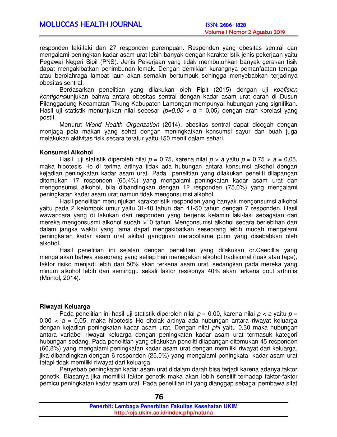 JURIS Analisis Hubungan Peningkatan Kadar Asam Urat di Wilayah Kerja Puskesmas Waihoka Kota Ambon Tahun 2018