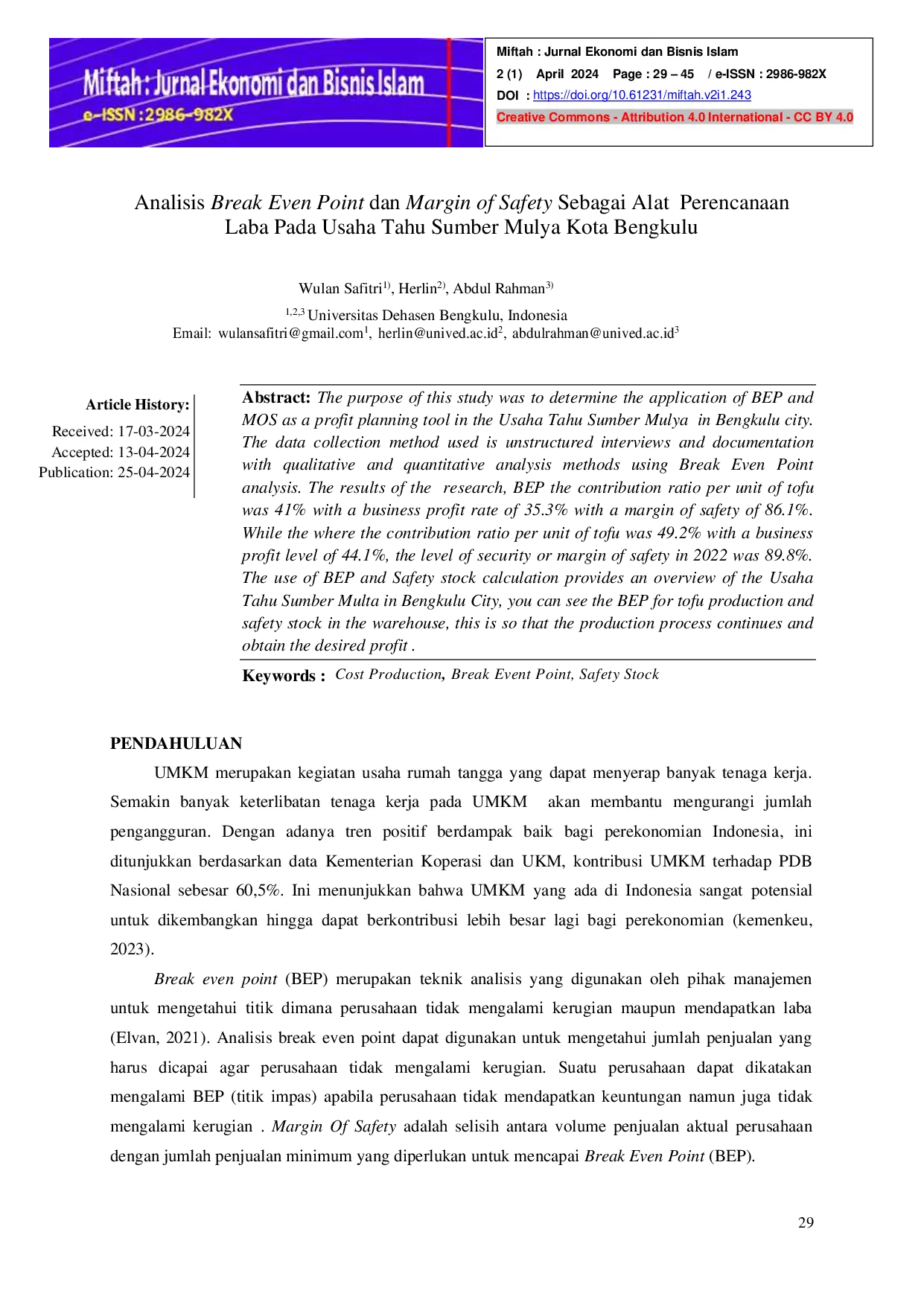 JURIS Analisis Break Even Point dan Margin of Safety Sebagai Alat Perencanaan Laba Pada Usaha Tahu Sumber Mulya Kota Bengkulu