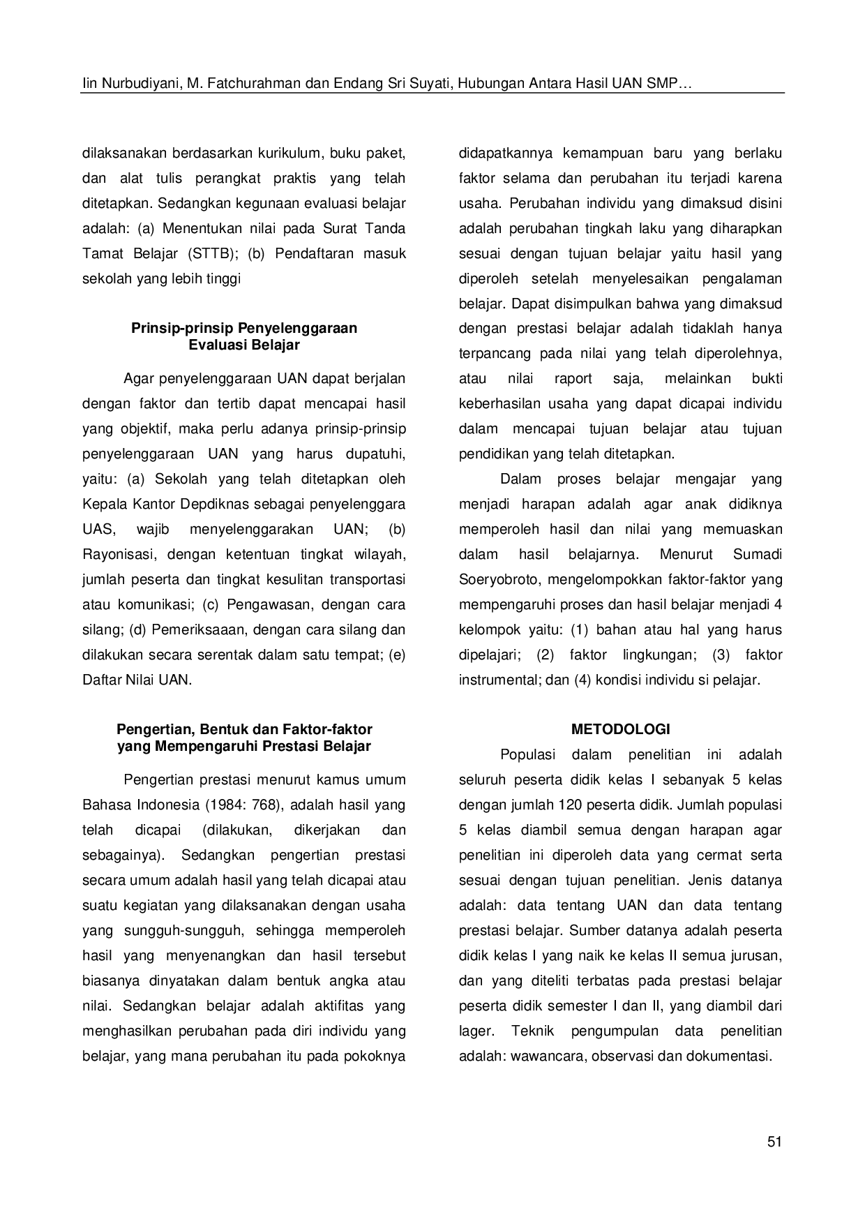 JURIS Hubungan Antara Hasil UAN SMP dengan Prestasi Belajar Peserta Didik SMA