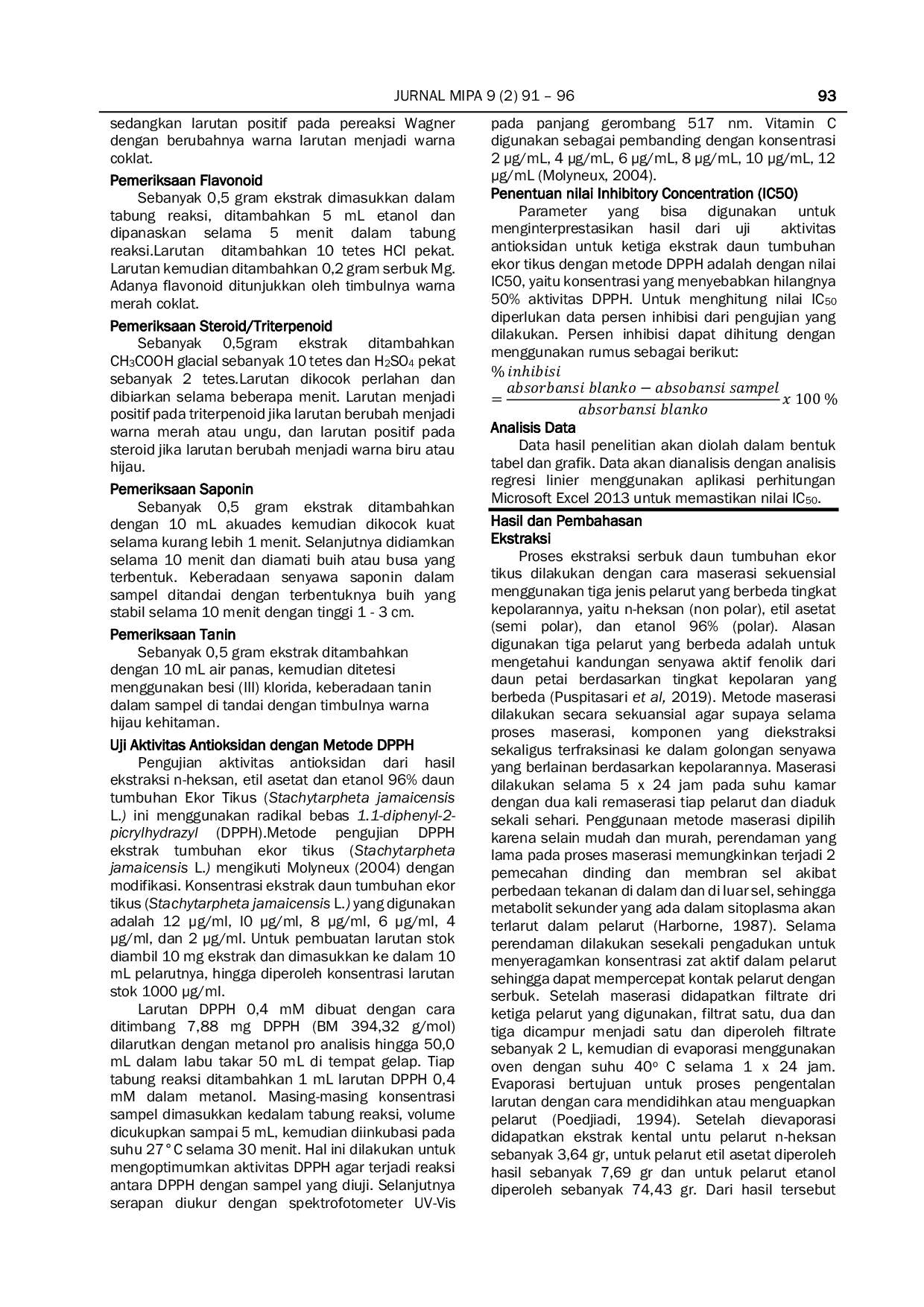 JURIS Skrining Fitokimia Dan Potensi Antioksidan Dari Ekstrak Daun Tumbuhan Ekor Tikus Stachytarpheta jamaicensis L Dengan Metode 1 1 Diphenyl 2 Picrylhydracyl Dpph