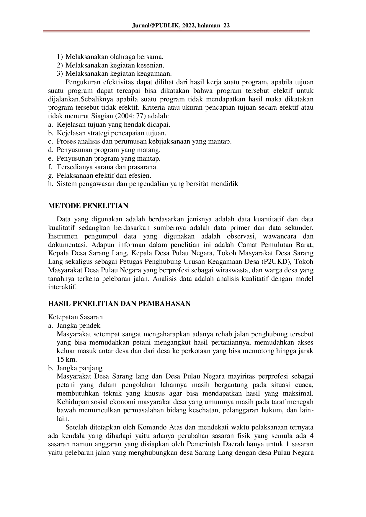 JURIS Efektivitas Pelaksanaan Program TNI Manunggal Membangun Desa di Kecamatan Pemulutan Barat Kabupaten Ogan Ilir