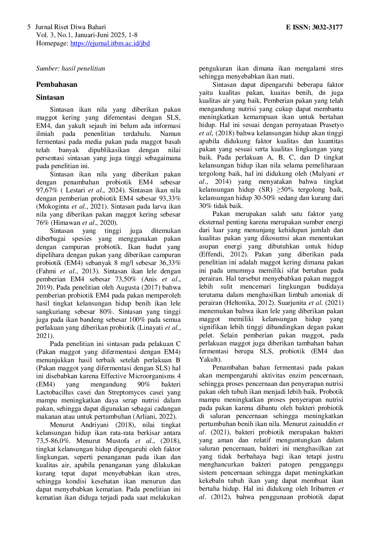 JURIS Fermentasi Pakan Maggot Hermetia illucens untuk Sintasan dan Pertumbuhan Ikan Nila Oreochromis niloticus