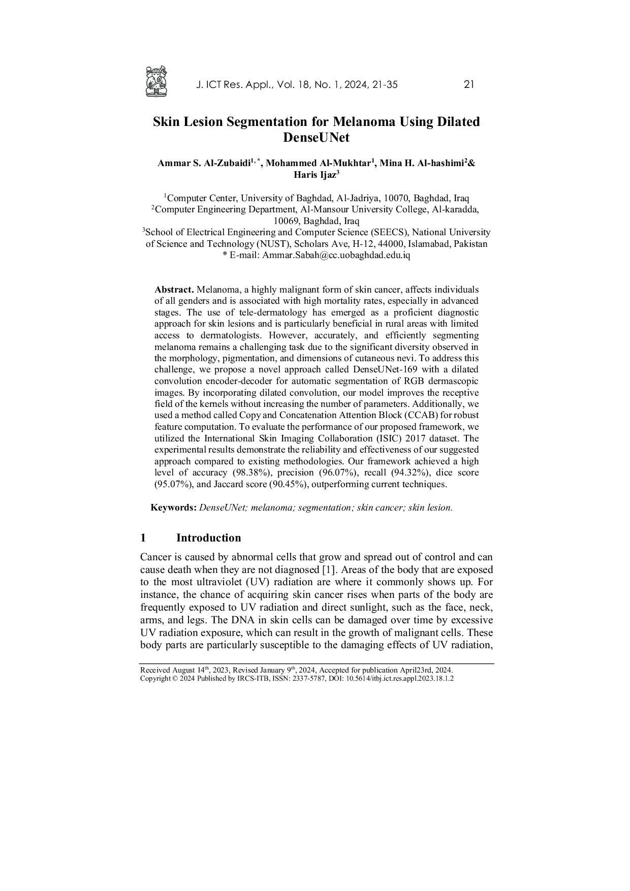 JURIS Skin Lesion Segmentation for Melanoma Using Dilated DenseUNet