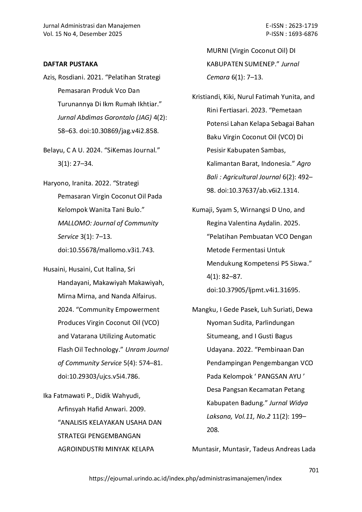 JURIS Pengembangan Pendidikan Kewirausahaan Berbasis Virgin Coconut Oil Bagi Kelompok Tani Di Kabupaten Enrekang Studi Kasus Di Desa Tungka