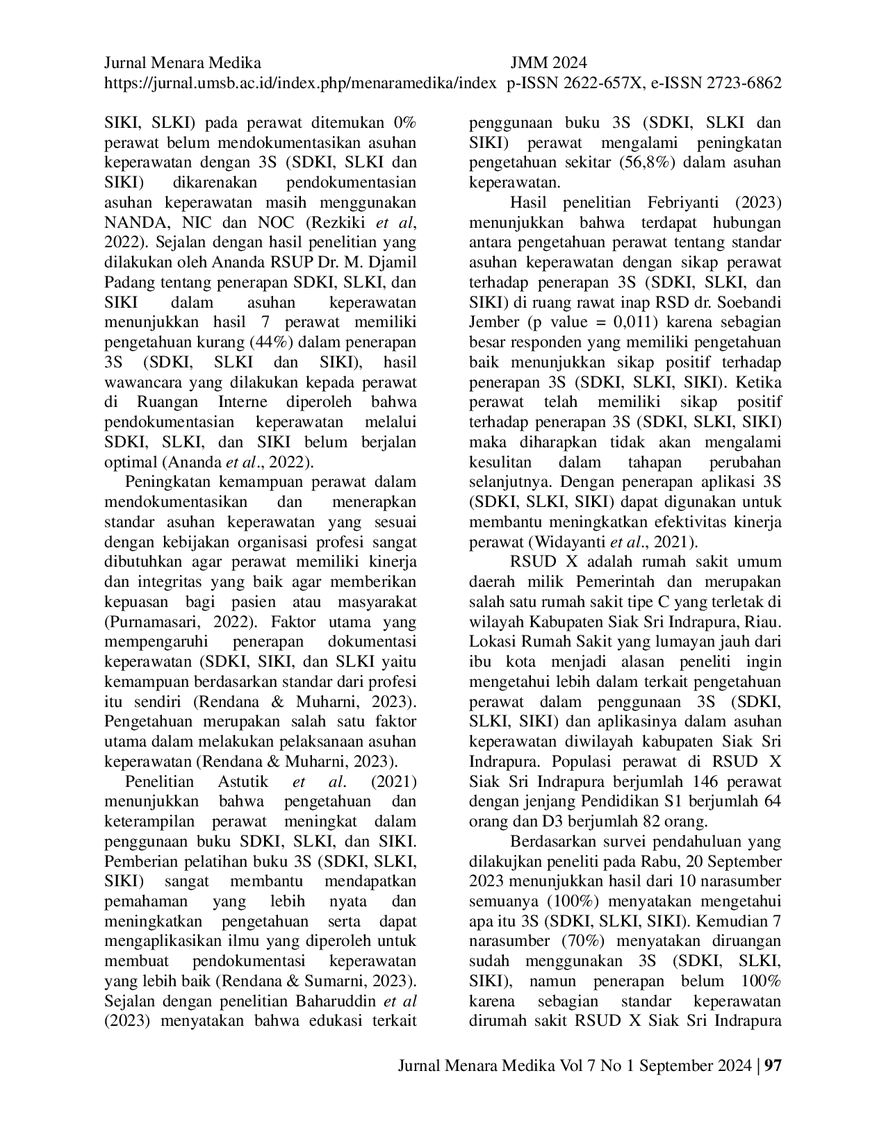 JURIS Analisis Pengetahuan Perawat Terkait 3S SDKI SLKI SIKI Dan Penggunaan Dalam Asuhan Keperawatan Di RSUD X Siak Sri Indrapura