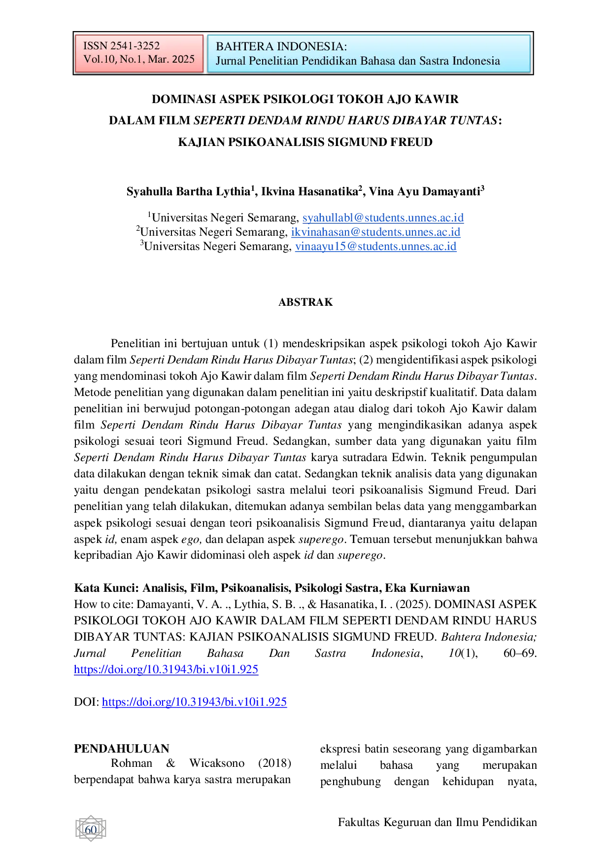 JURIS Dominasi Aspek Psikologi Tokoh Ajo Kawir Dalam Film Seperti Dendam Rindu Harus Dibayar Tuntas Kajian Psikoanalisis Sigmund Freud