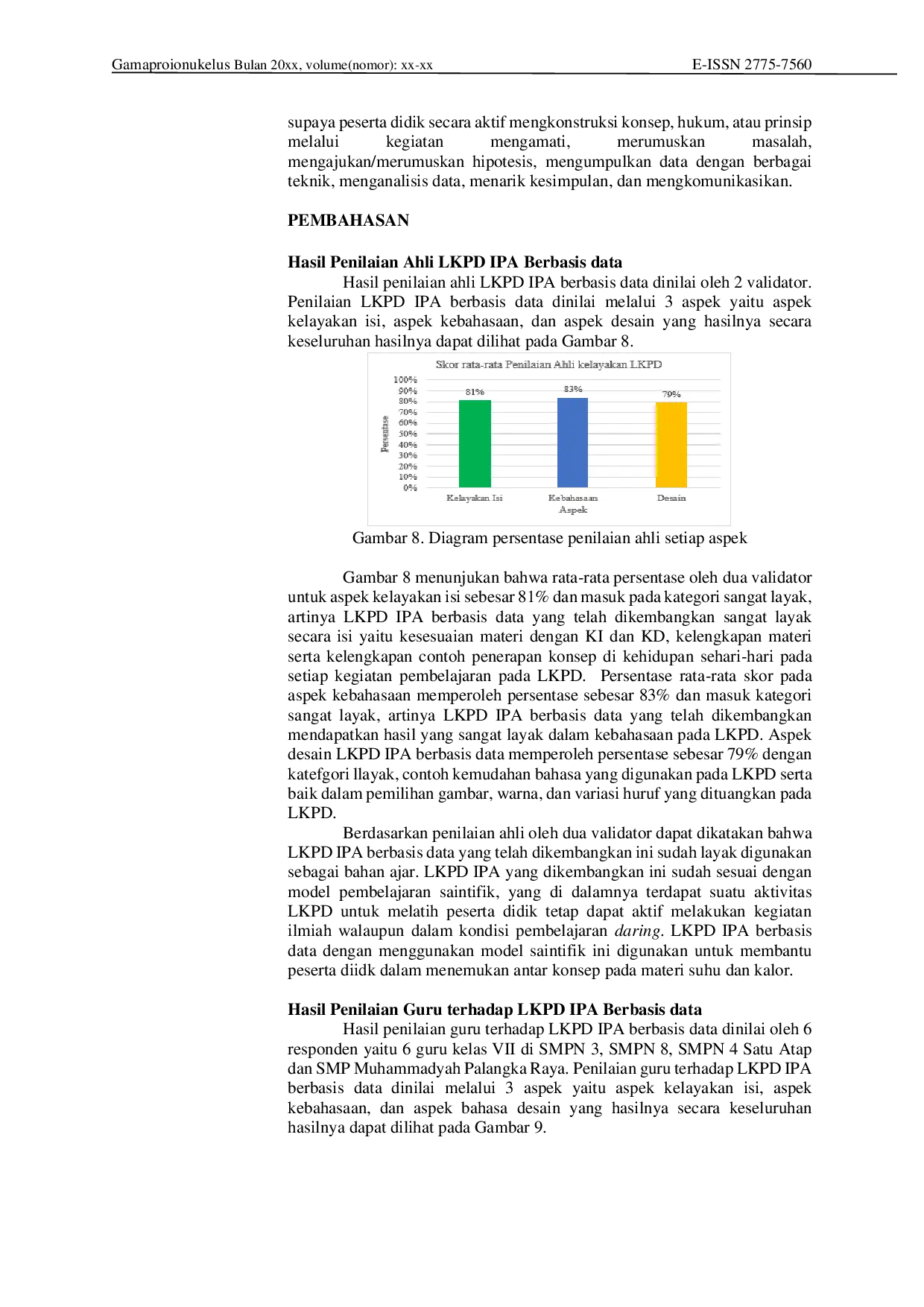 JURIS Pengembangan Lembar Kerja Peserta Didik LKPD IPA Berbasis Data Pada Materi Suhu dan Kalor Untuk Menunjang Pembelajaran IPA Development of Data Based Science Student Worksheets LKPD on Temperature