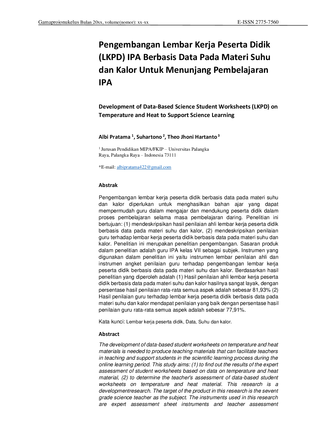 JURIS Pengembangan Lembar Kerja Peserta Didik LKPD IPA Berbasis Data Pada Materi Suhu dan Kalor Untuk Menunjang Pembelajaran IPA Development of Data Based Science Student Worksheets LKPD on Temperature