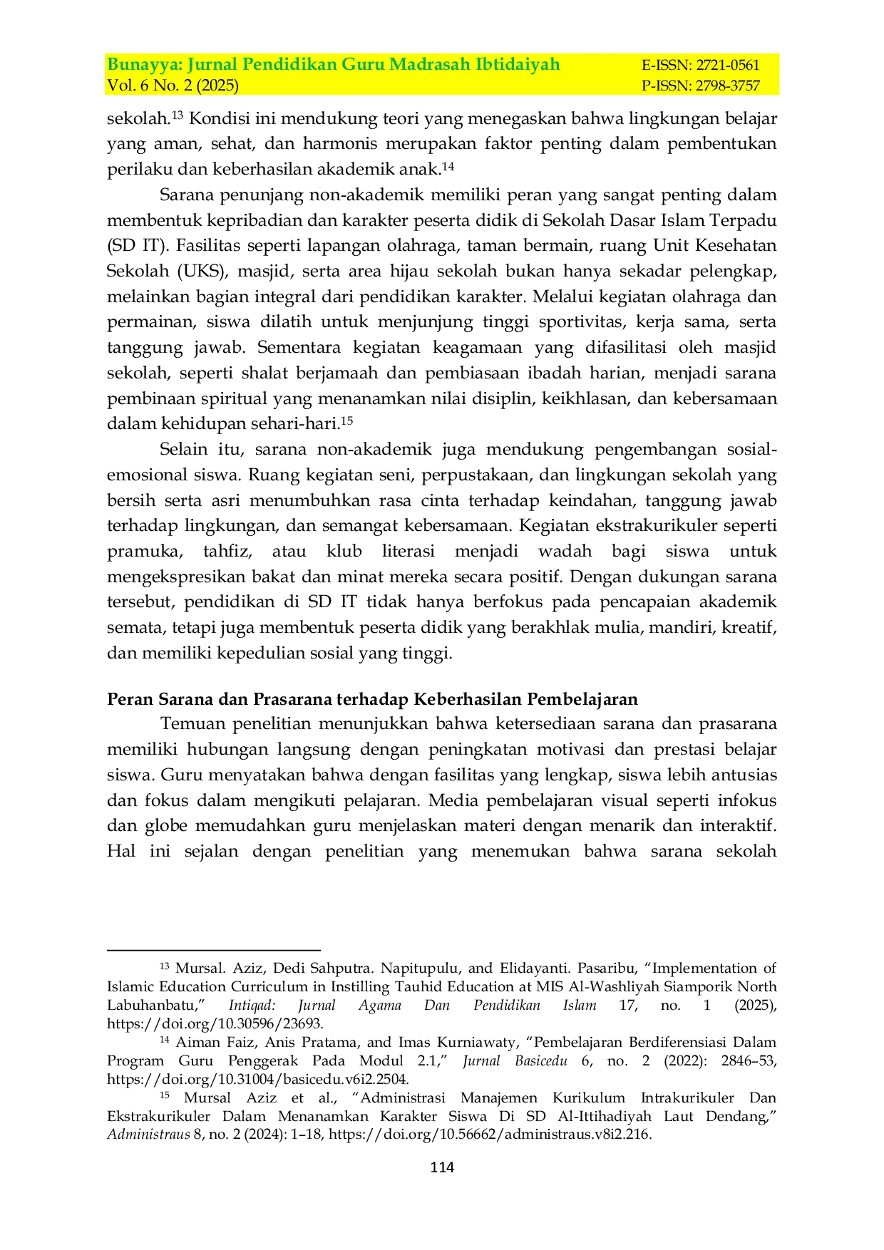 JURIS Peran Penting Sarana dan Prasarana Dalam Keberhasilan Pembelajaran Sekolah Dasar Islam Terpadu