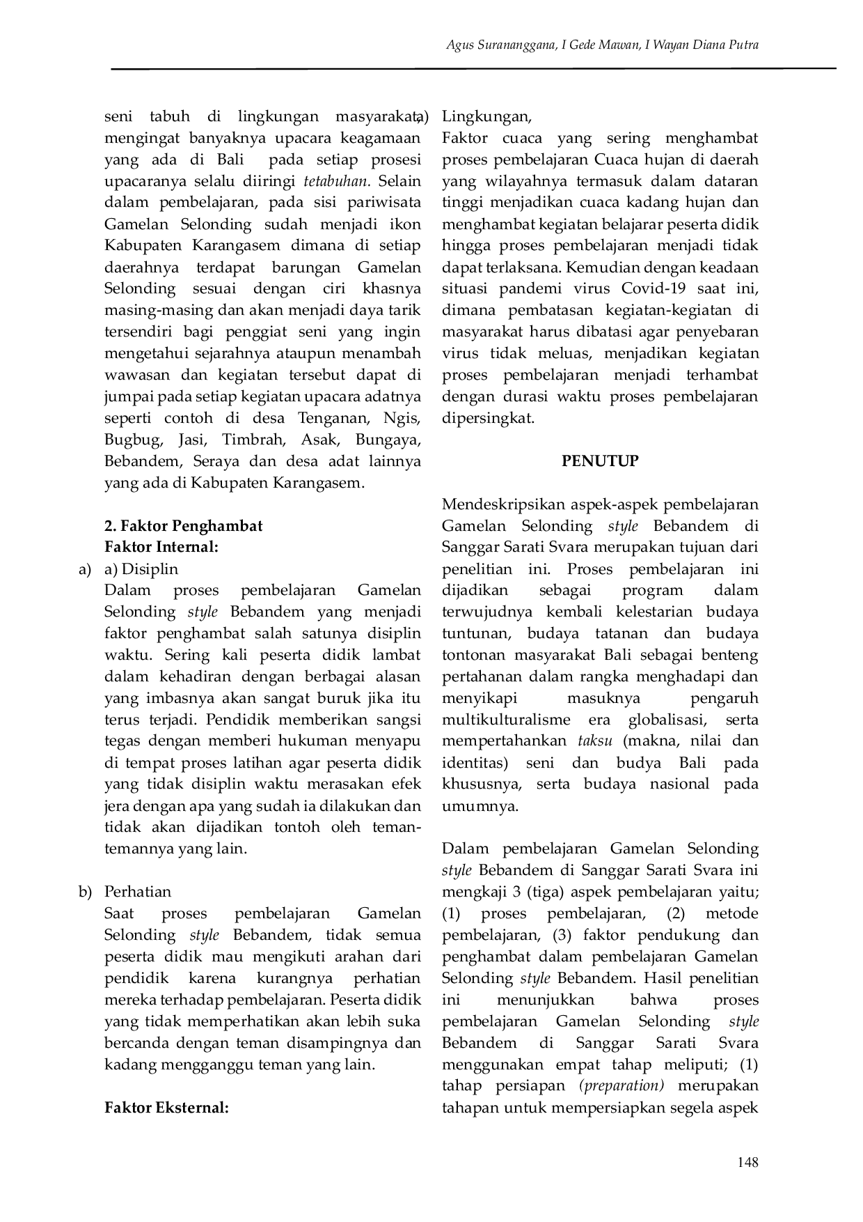 JURIS Pembelajaran Gamelan Selonding Style Bebandem di Sanggar Sarati Svara Banjar Pande Tunggak Desa Bebandem Kabupaten Karangasem