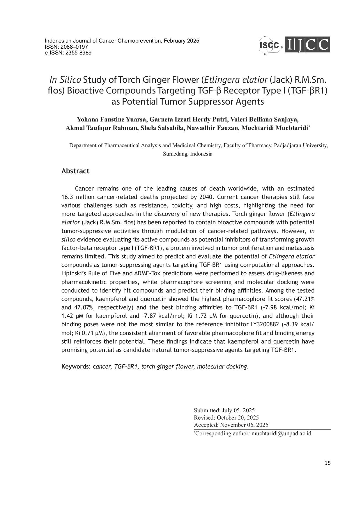 JURIS In Silico Study of Torch Ginger Flower Etlingera elatior Jack R M Sm flos Bioactive Compounds Targeting TGF Receptor Type I TGF R1 as Potential Tumor Suppressor Agents