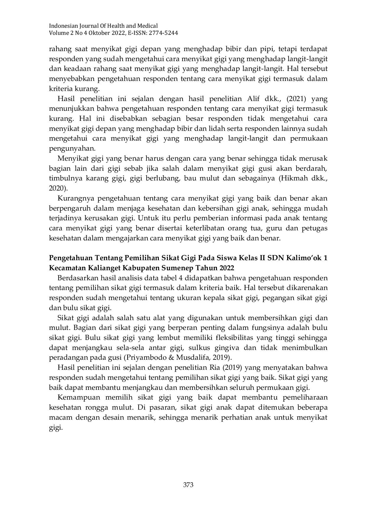 JURIS Pengetahuan Menyikat Gigi Pada Siswa Kelas II Sdn Kalimo ok 1 Kecamatan Kalianget Kabupaten Sumenep Tahun 2022