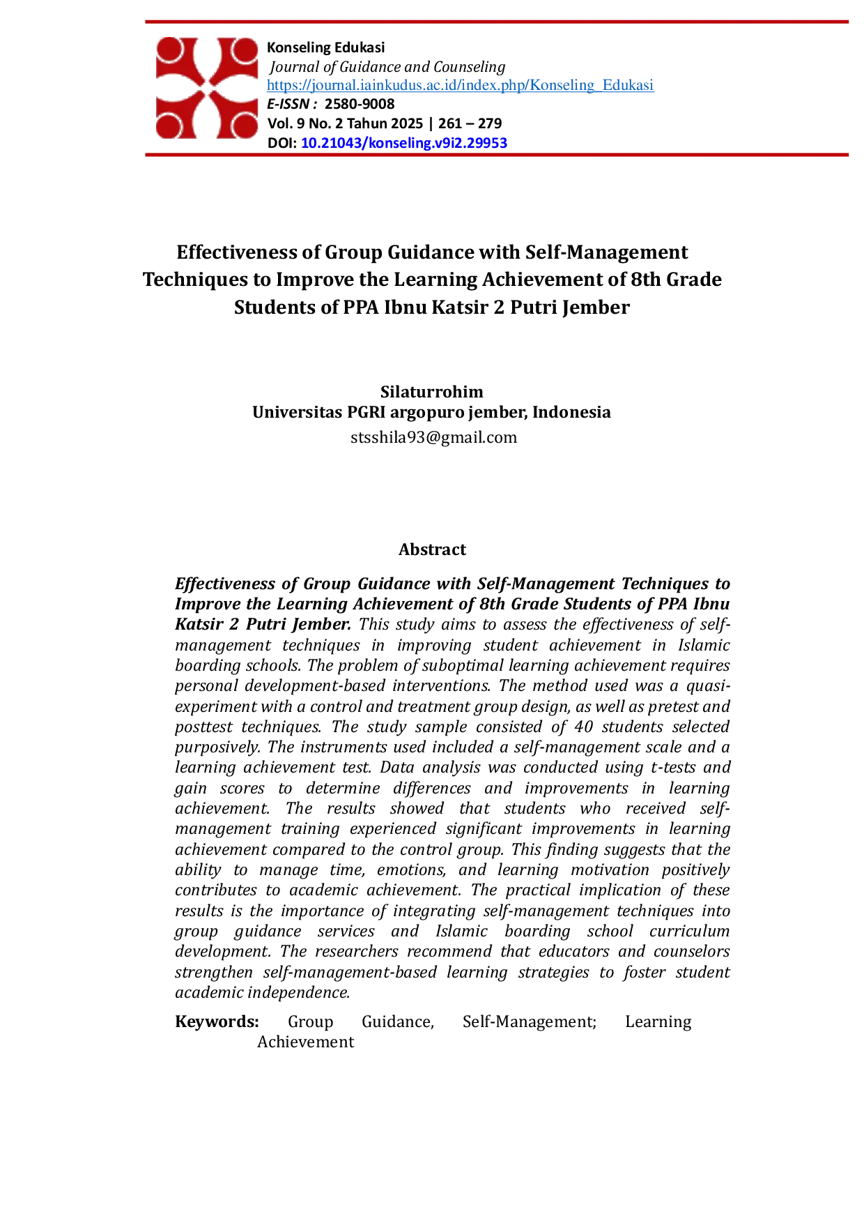 JURIS Effectiveness of Group Guidance with Self Management Techniques to Improve the Learning Achievement of 8th Grade Students of PPA Ibnu Katsir 2 Putri Jember