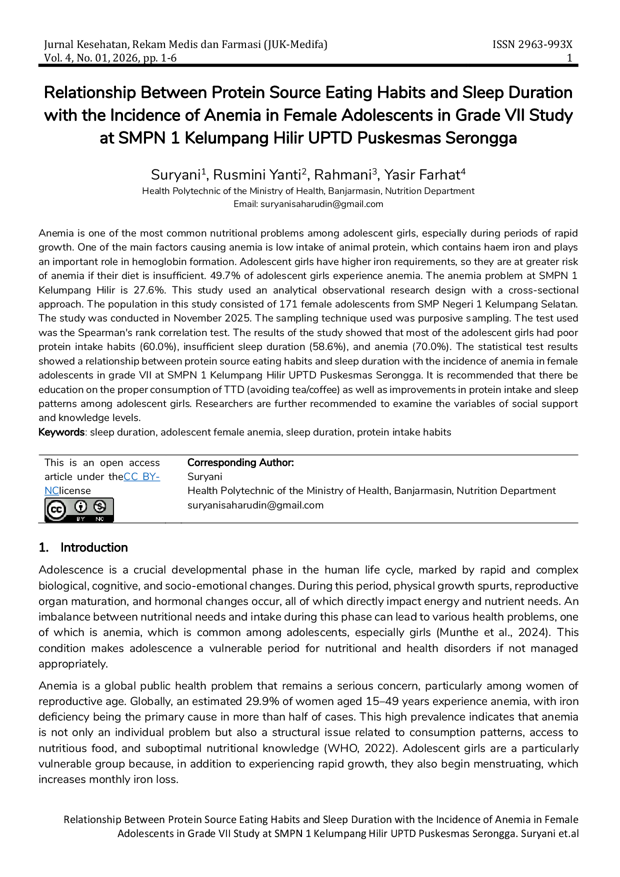 JURIS Relationship Between Protein Source Eating Habits and Sleep Duration with the Incidence of Anemia in Female Adolescents in Grade VII Study at SMPN 1 Kelumpang Hilir UPTD Puskesmas Serongga