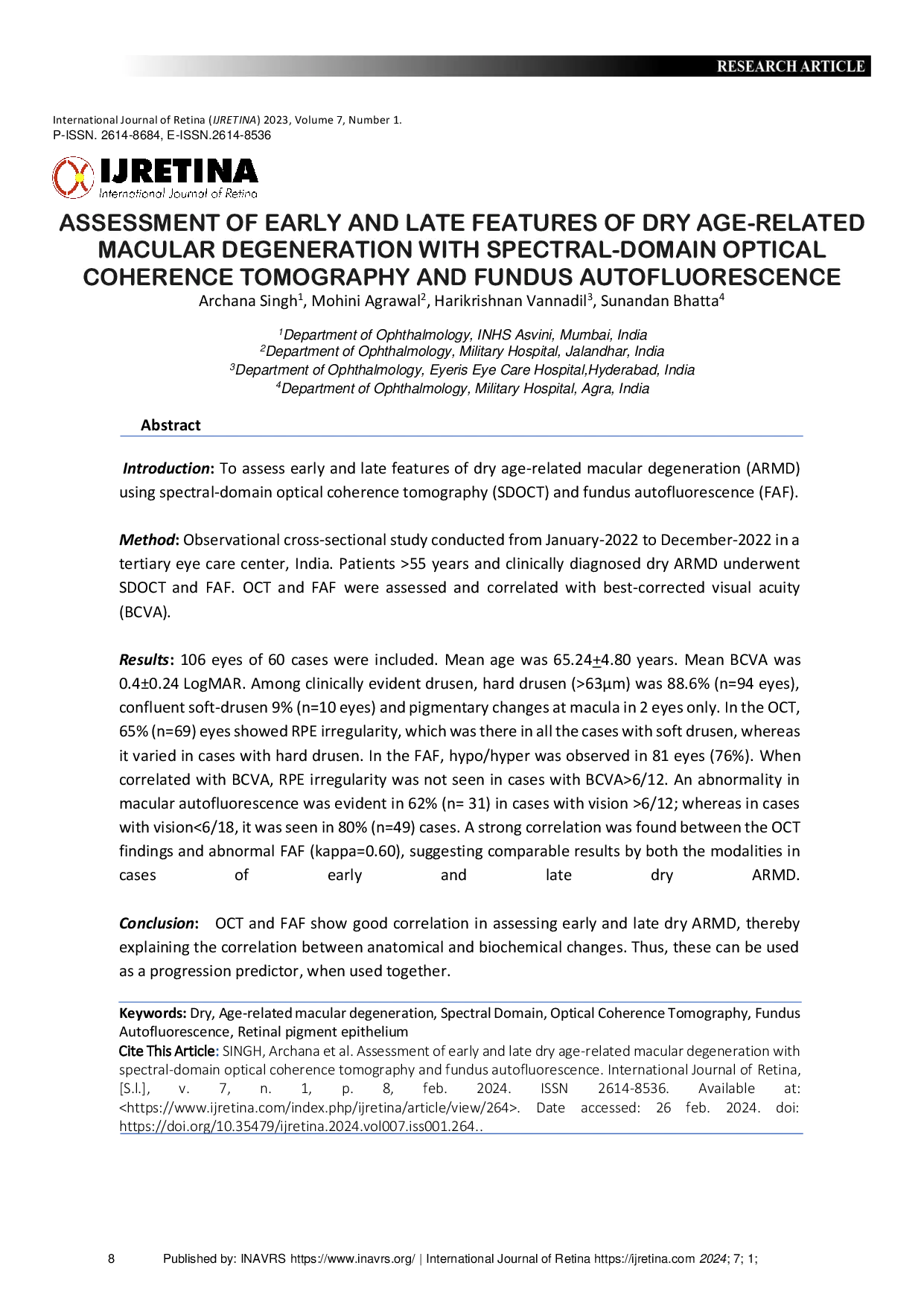 JURIS Assessment of early and late dry age related macular degeneration with spectral domain optical coherence tomography and fundus autofluorescence