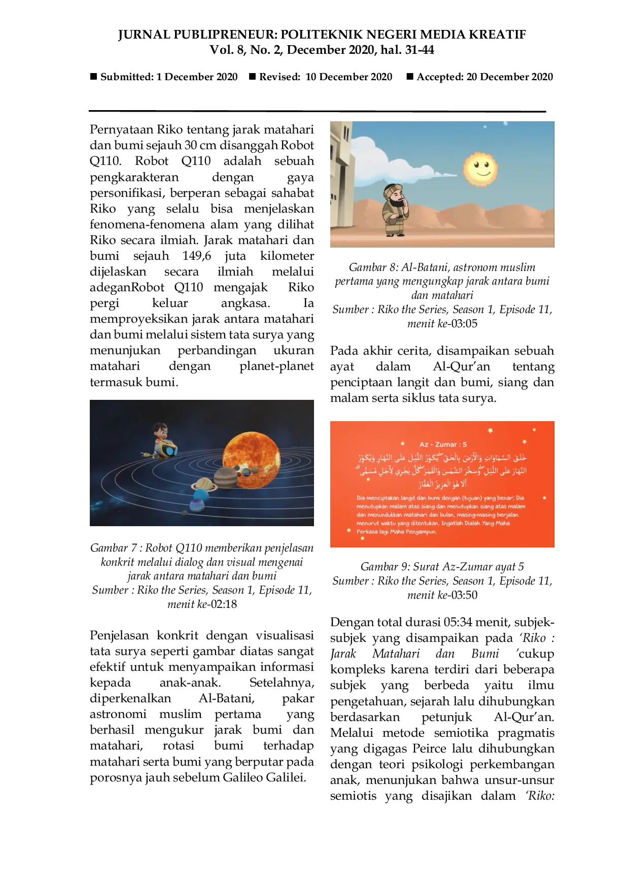JURIS Analisis Semiotika Film Animasi Riko Jarak Bumi dan Matahari Sebagai Media Edukasi Bagi Anak Anak