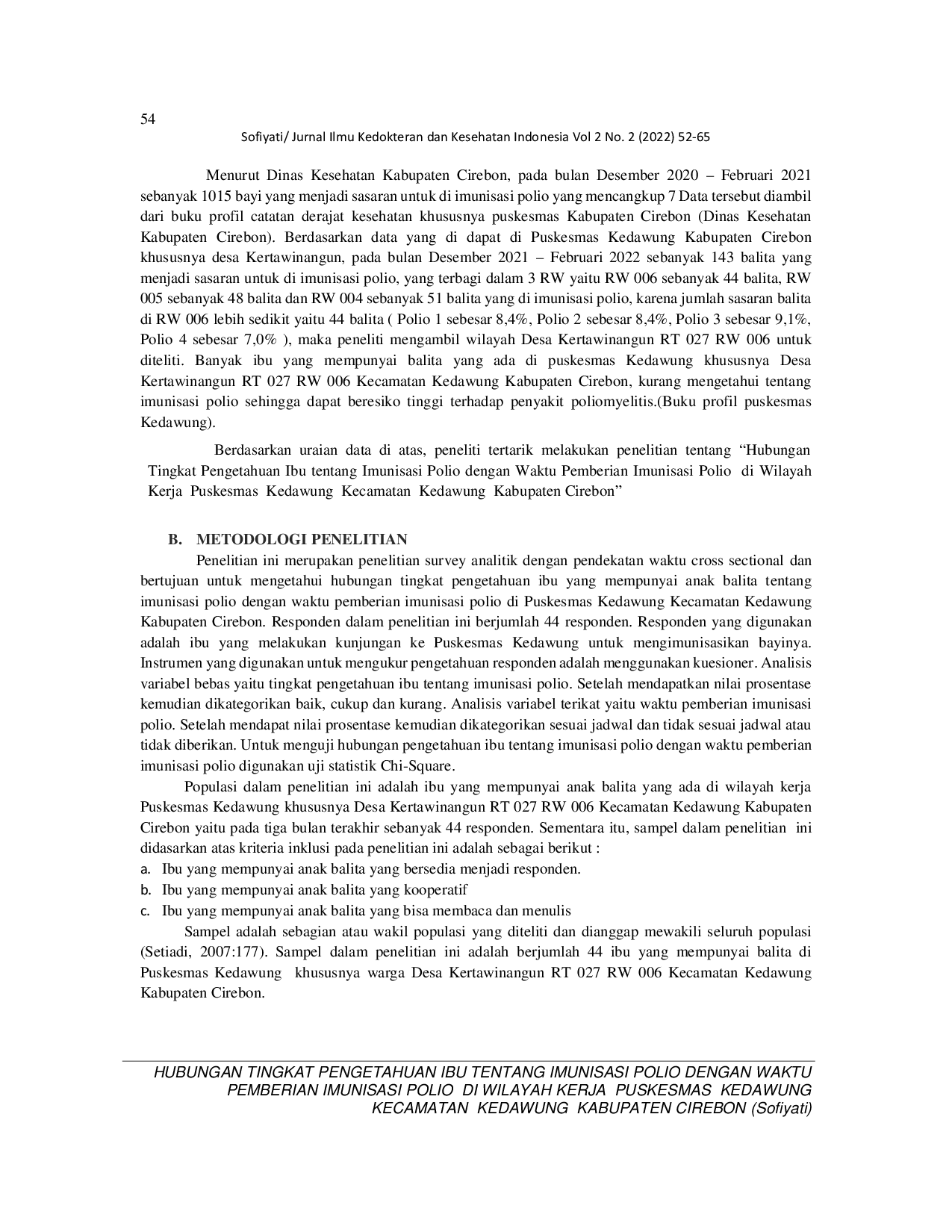 JURIS Hubungan Tingkat Pengetahuan Ibu Tentang Imunisasi Polio Dengan Waktu Pemberian Imunisasi Polio Di Wilayah Kerja Puskesmas Kedawung Kecamatan Kedawung Kabupaten Cirebon