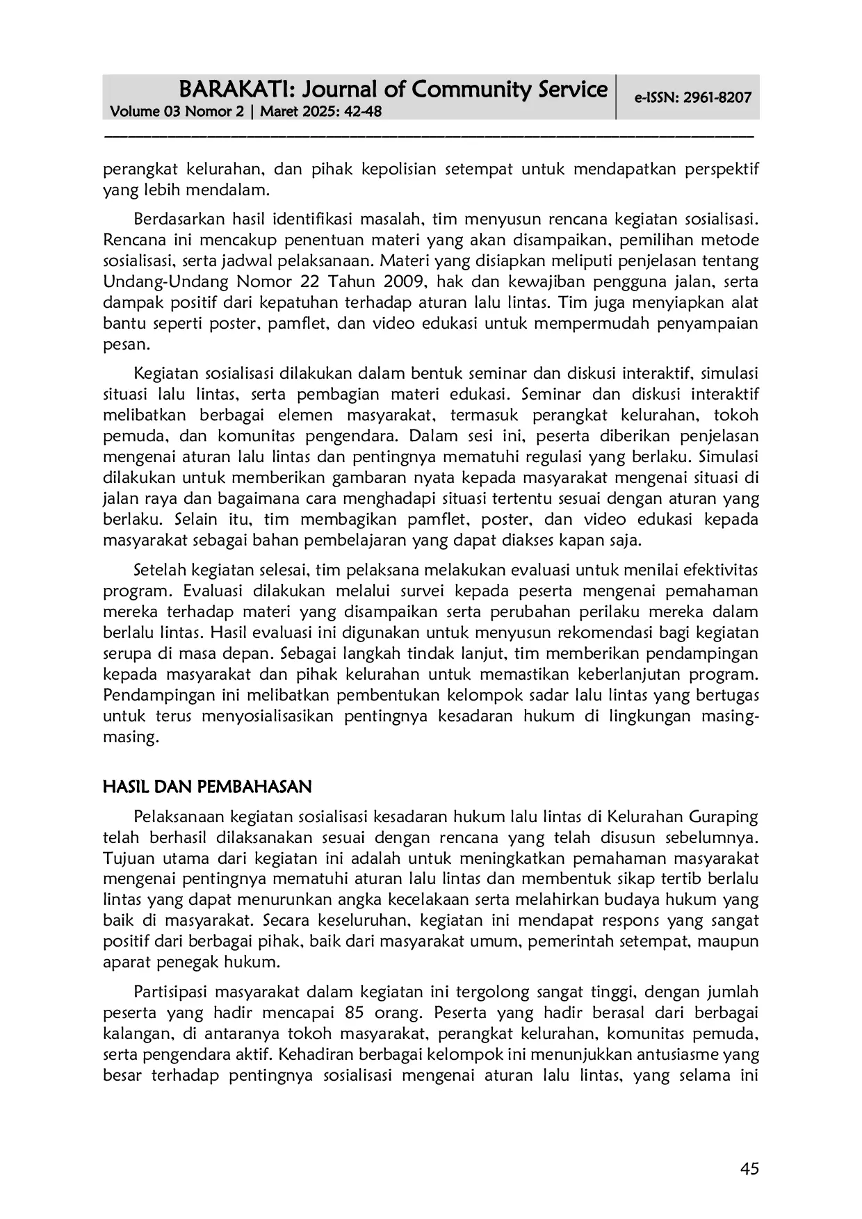 JURIS Sosialisasi Kesadaran Hukum Lalu Lintas di Kelurahan Guraping