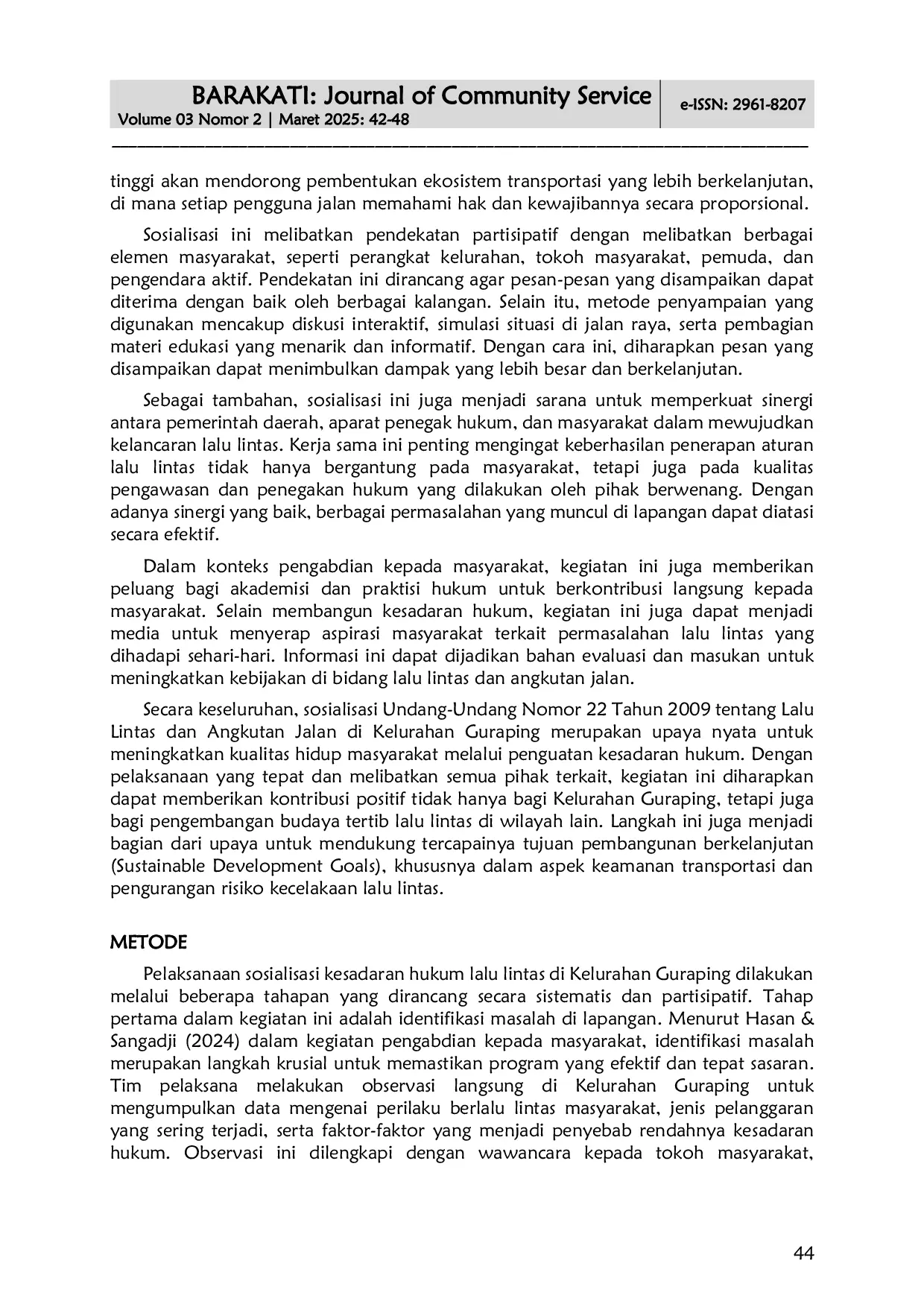 JURIS Sosialisasi Kesadaran Hukum Lalu Lintas di Kelurahan Guraping