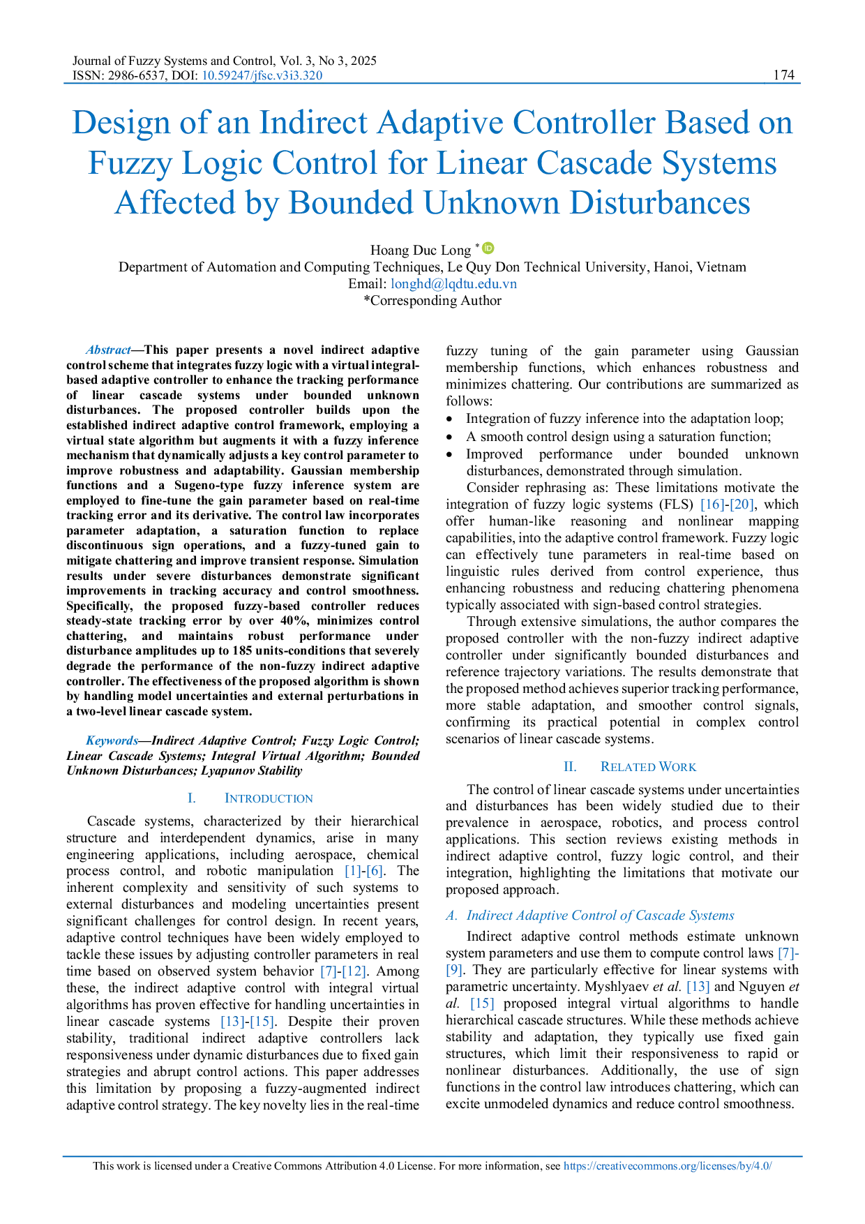 JURIS Design of an Indirect Adaptive Controller Based on Fuzzy Logic Control for Linear Cascade Systems Affected by Bounded Unknown Disturbances