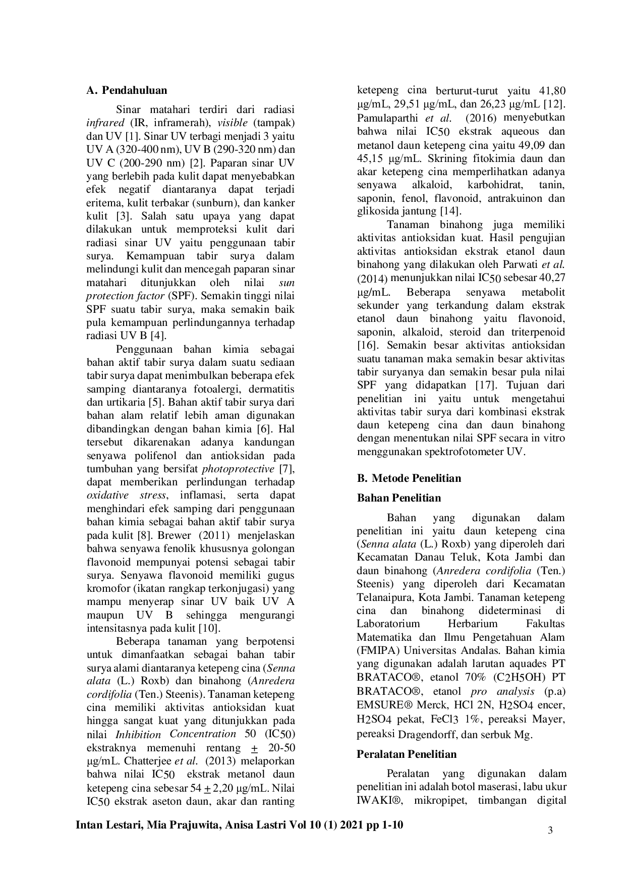 JURIS Penentuan Nilai SPF Kombinasi Ekstrak Daun Ketepeng Dan Binahong Secara In Vitro