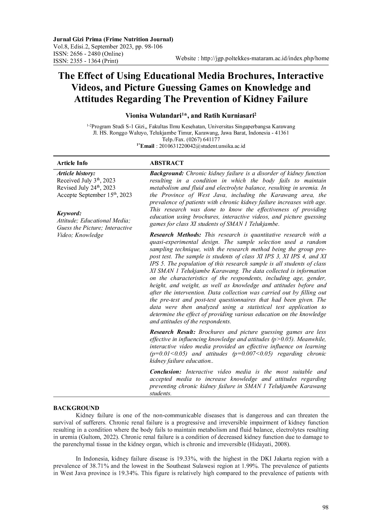 JURIS The Effect of Using Educational Media Brochures Interactive Videos and Picture Guessing Games on Knowledge and Attitudes Regarding The Prevention of Kidney Failure