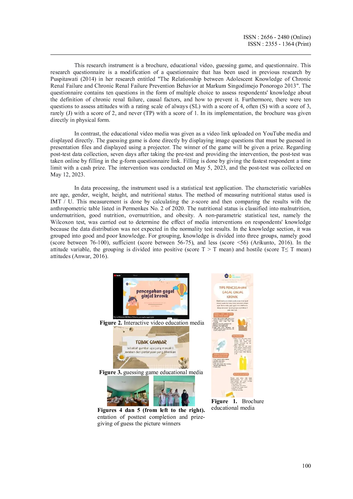 JURIS The Effect of Using Educational Media Brochures Interactive Videos and Picture Guessing Games on Knowledge and Attitudes Regarding The Prevention of Kidney Failure
