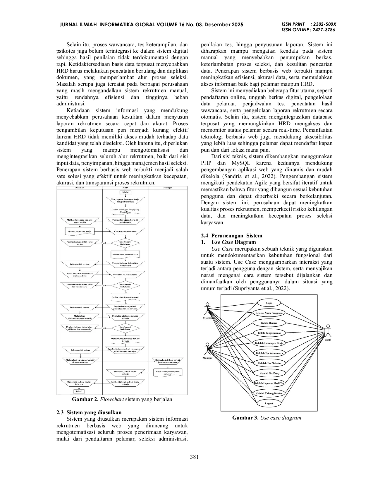 JURIS Sistem Informasi Rekrutmen Karyawan Dan Karyawati Pada PT Jaya Masawan Putra Sejahtera Berbasi Web