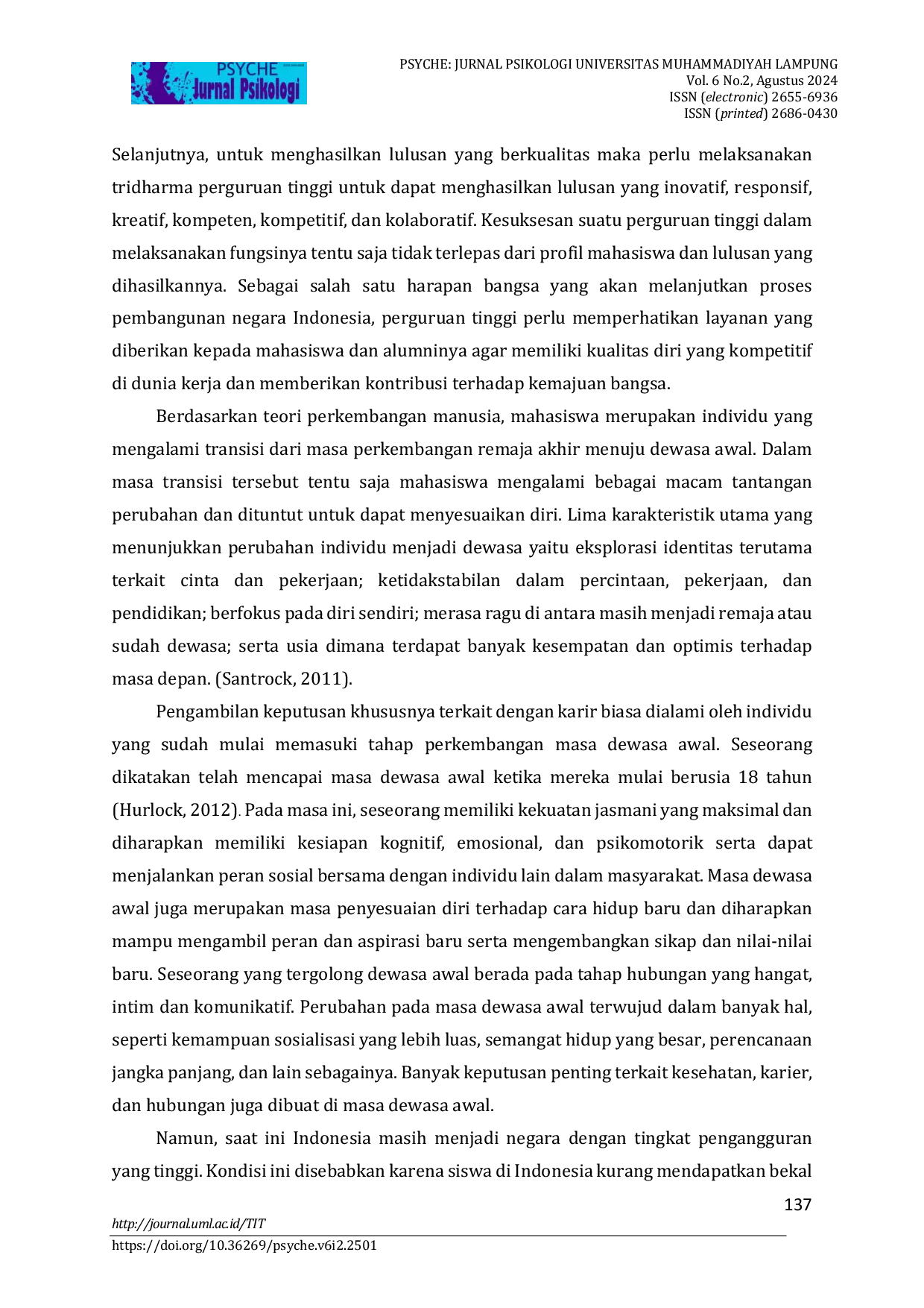 JURIS Program Map Out Your Career Grab The Brighter Future Sebagai Intervensi Untuk Mengatasi Kesulitan Pengambilan Keputusan Karir Masa Dewasa