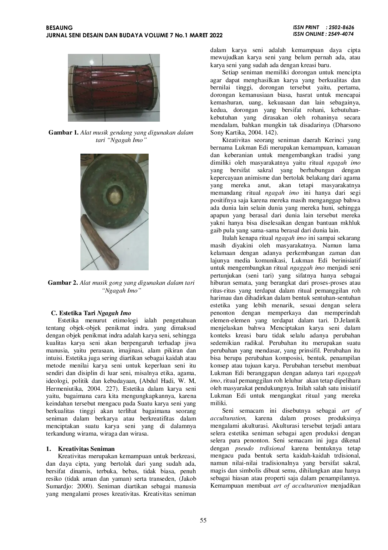 JURIS Bentuk Penyajian Musik Tari Ngagah Imo Pada Masyarakat Kerinci Provinsi Jambi Dalam Wadah Estetika