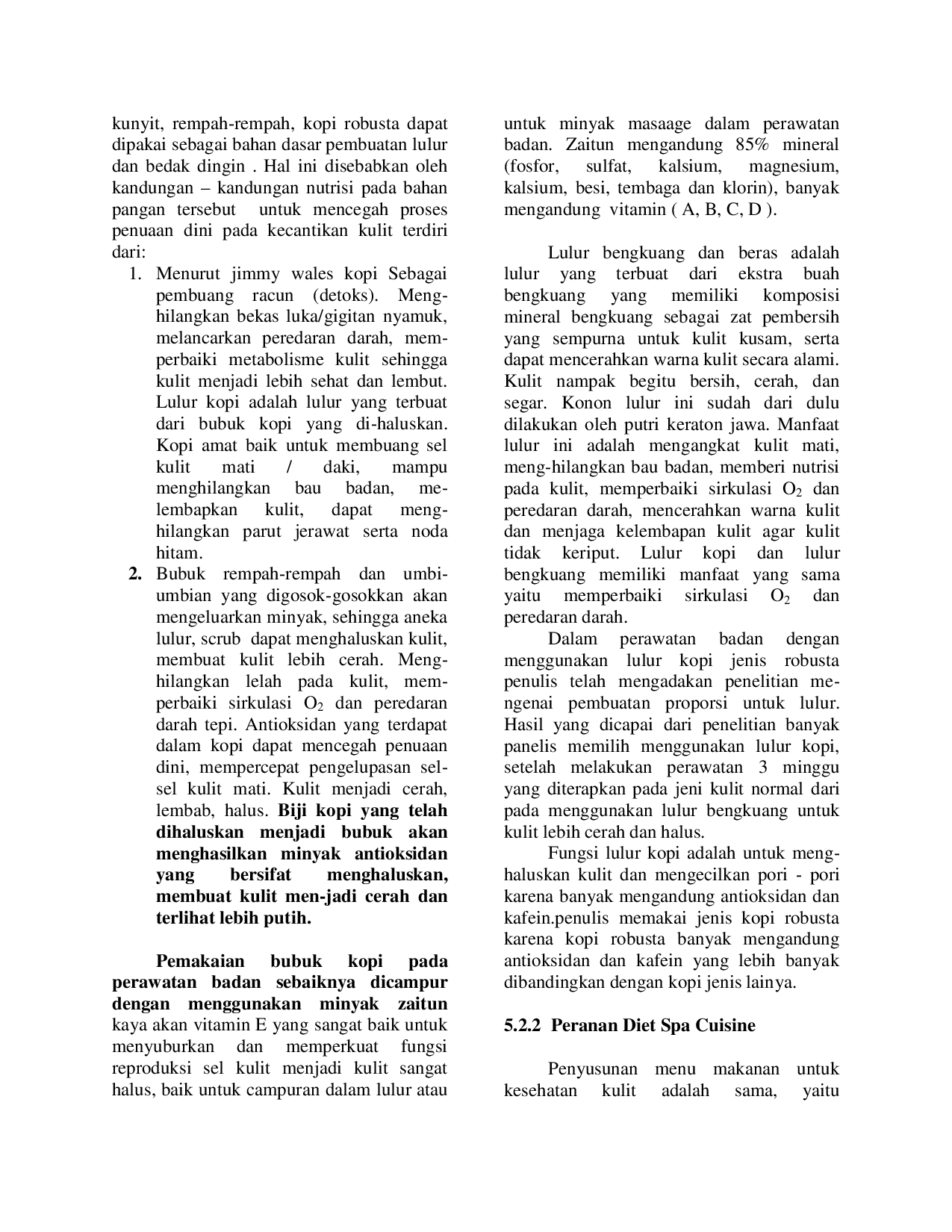 JURIS Efektifitas Diet Makanan Fungsional Lokal Pada Perawatan Spa Cuisine Dan Spa Tradisional Untuk Nutrisi Kulit Dan Pencegahan Penuaan Dini