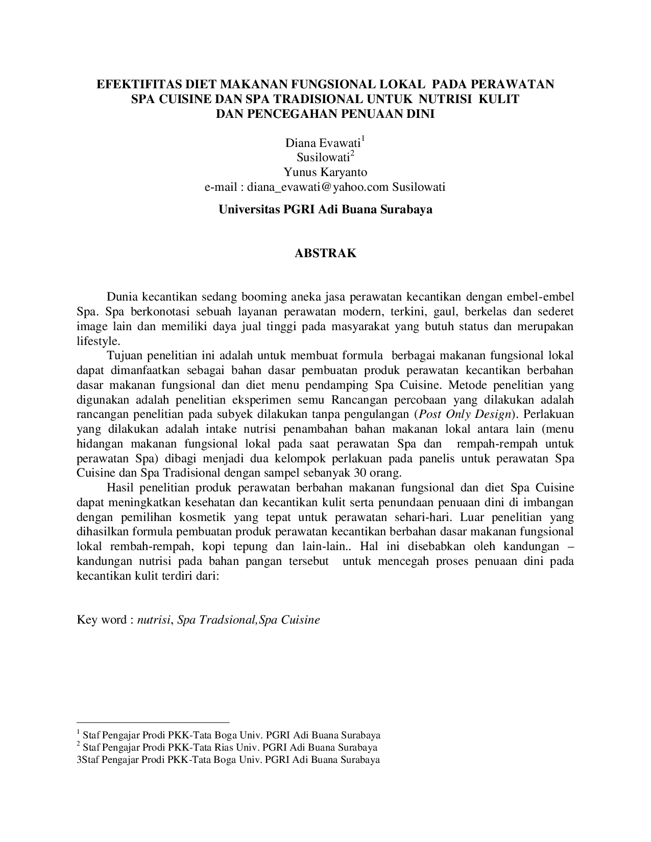JURIS Efektifitas Diet Makanan Fungsional Lokal Pada Perawatan Spa Cuisine Dan Spa Tradisional Untuk Nutrisi Kulit Dan Pencegahan Penuaan Dini