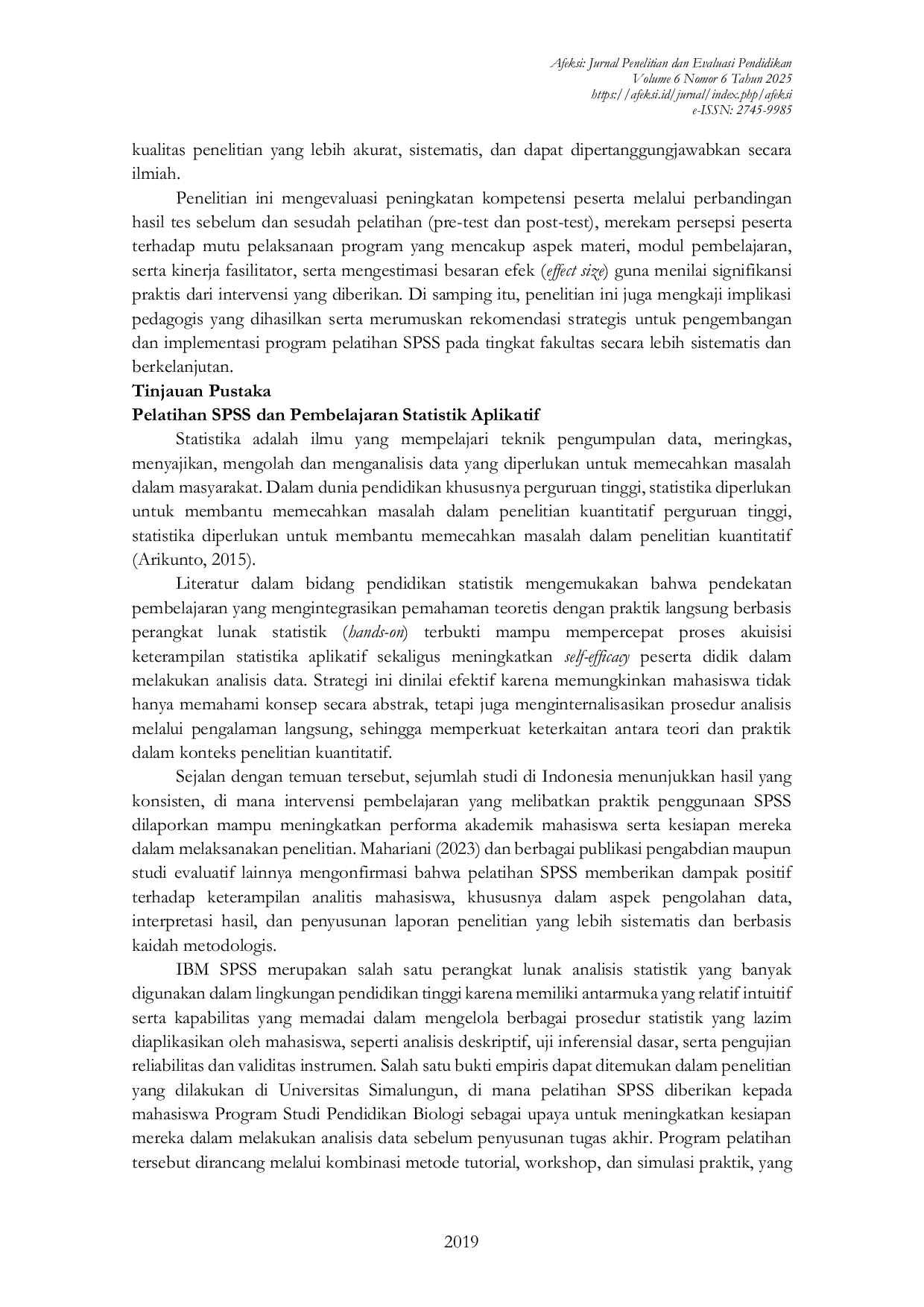JURIS Efektivitas Pelatihan SPSS dalam Meningkatkan Penguasaan Statistika Aplikatif Mahasiswa FTIK UIN Salatiga