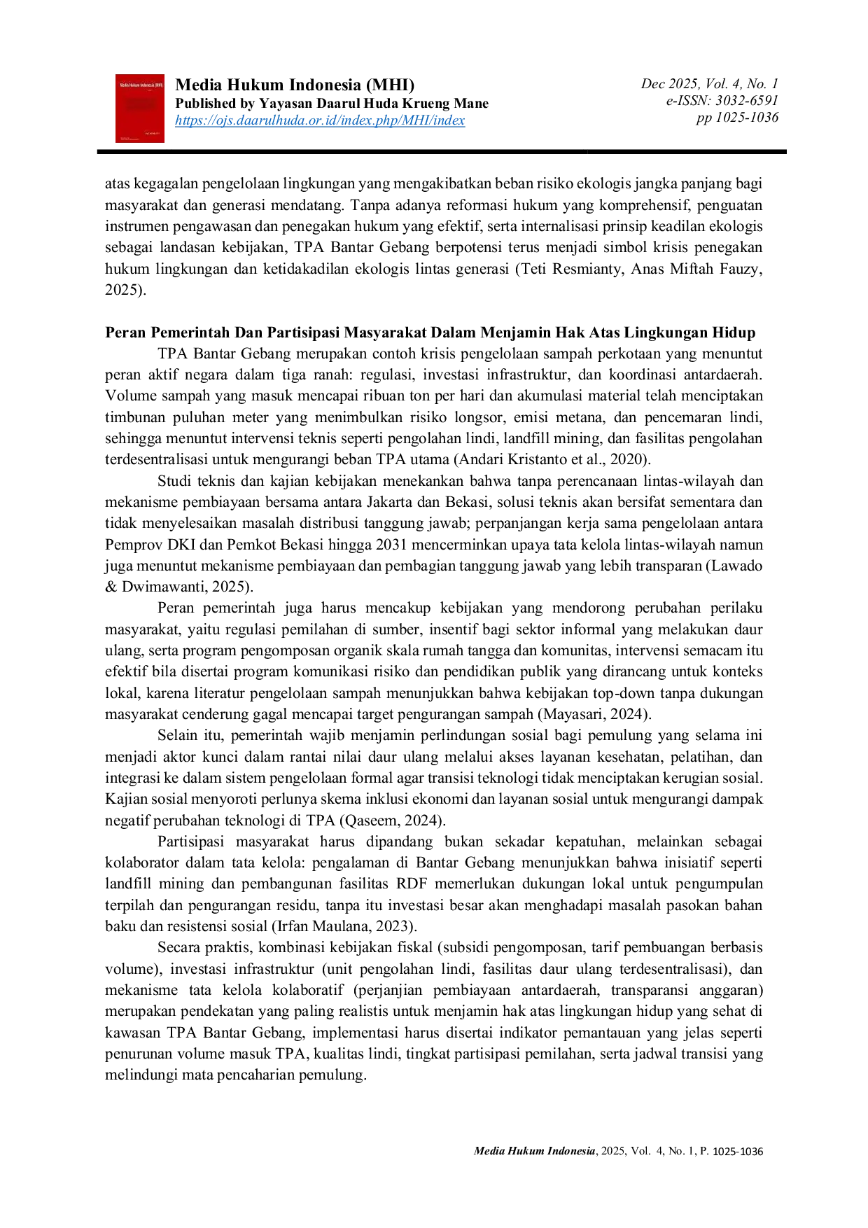 JURIS Pengelolaan TPA Bantar Gebang dalam Perspektif Hukum Lingkungan Penerapan Prinsip Perlindungan dan Penegakan Hukum Lingkungan Hidup