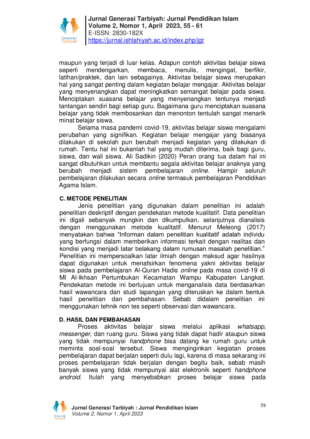 JURIS Aktivitas Belajar Siswa Pada Pembelajaran Al Quran Hadis Online Pada Masa Covid 19 Di Mi Al Ikhsan Pertumbuhan