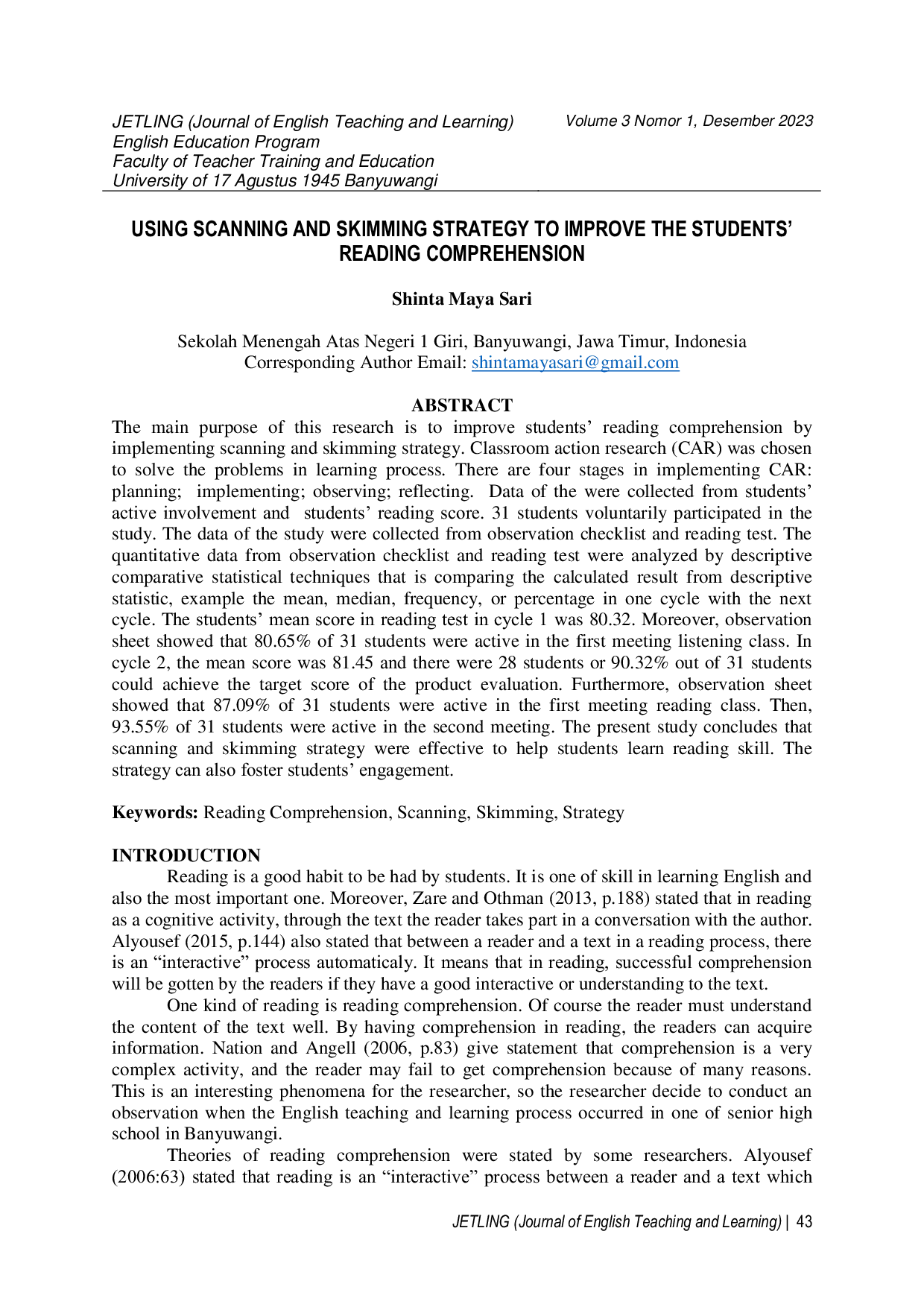 JURIS Using Scanning and Skimming Strategy to Improve Students Reading Comprehension