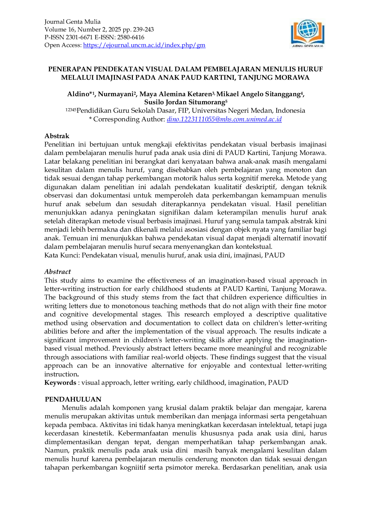JURIS Penerapan Pendekatan Visual Dalam Pembelajaran Menulis Huruf Melalui Imajinasi Pada Anak PAUD Kartini Tanjung Morawa