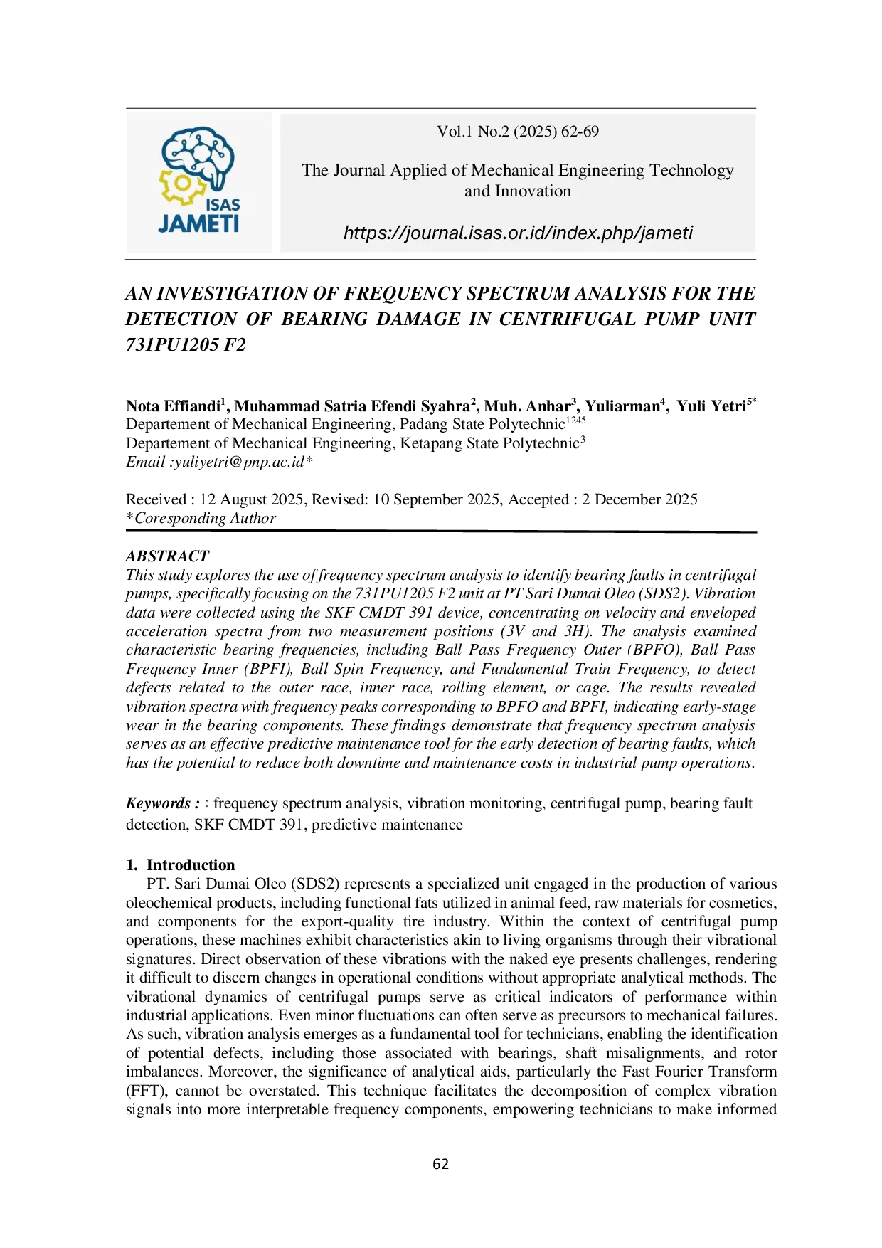 JURIS An Investigation Of Frequency Spectrum Analysis For The Detection Of Bearing Damage In Centrifugal Pump Unit 731Pu1205 F2