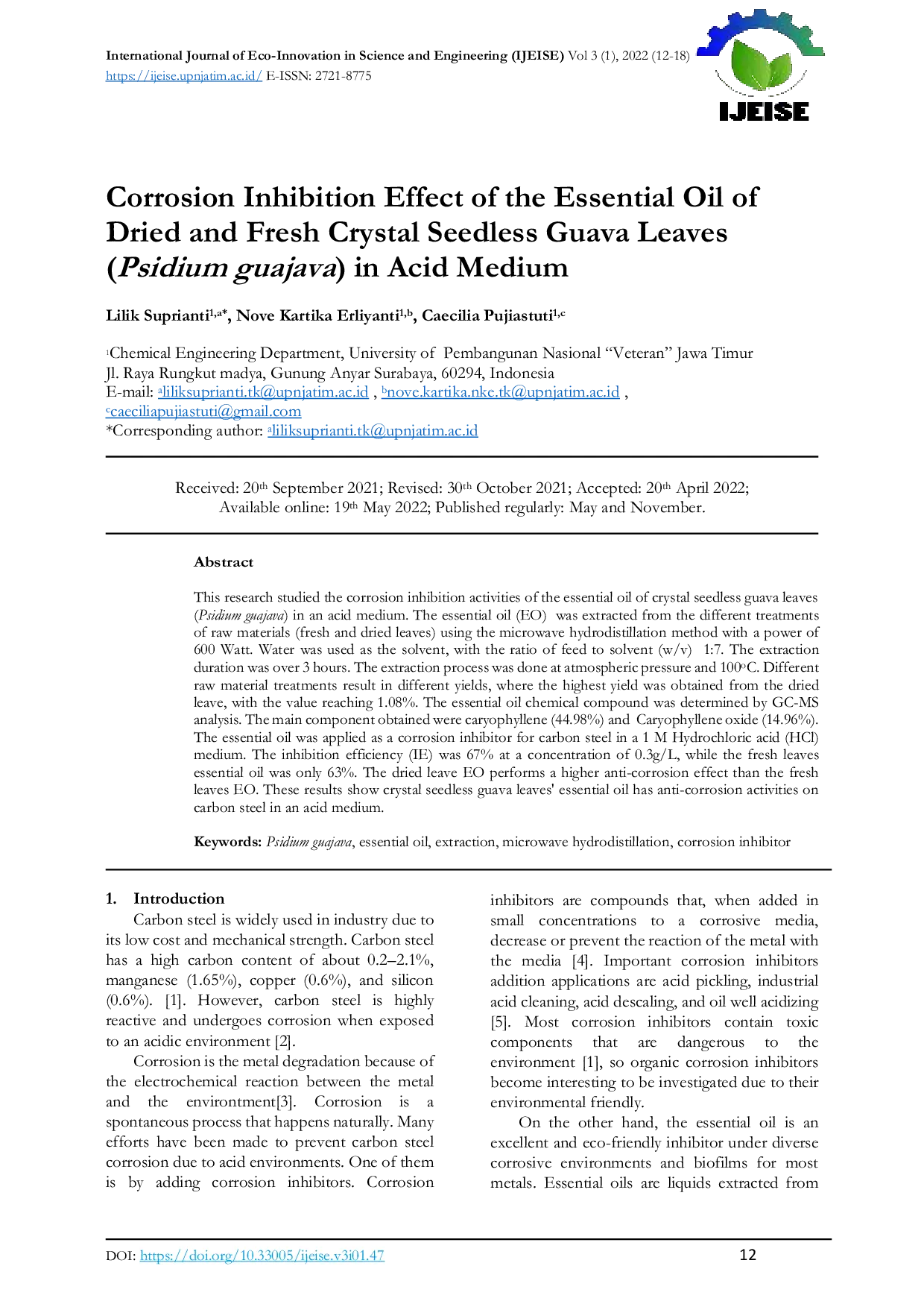JURIS Corrosion Inhibition Effect of the Essential Oil of Dried and Fresh Crystal Seedless Guava Leaves Psidium guajava in Acid Medium