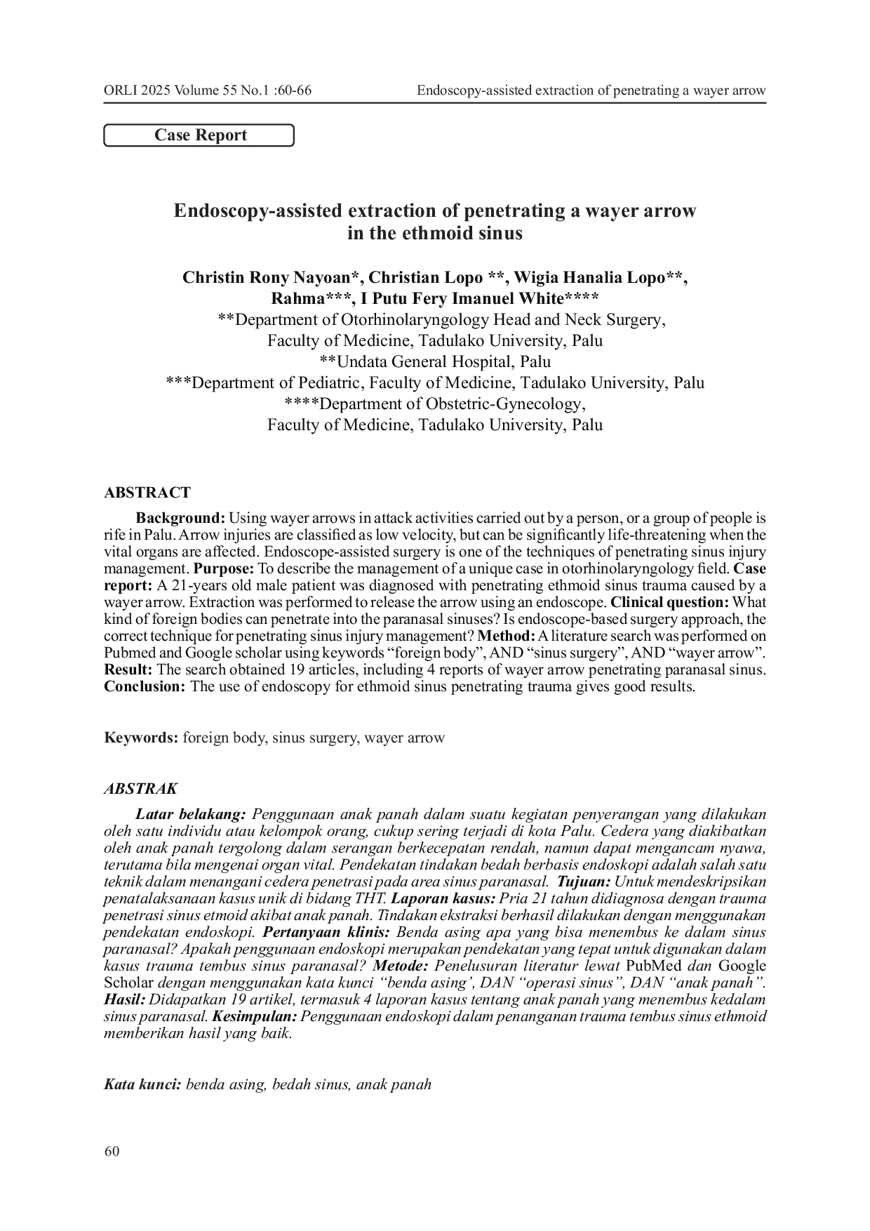 JURIS Endoscopy Assisted Extraction of Penetrating a Wayer Arrow in the Ethmoid Sinus