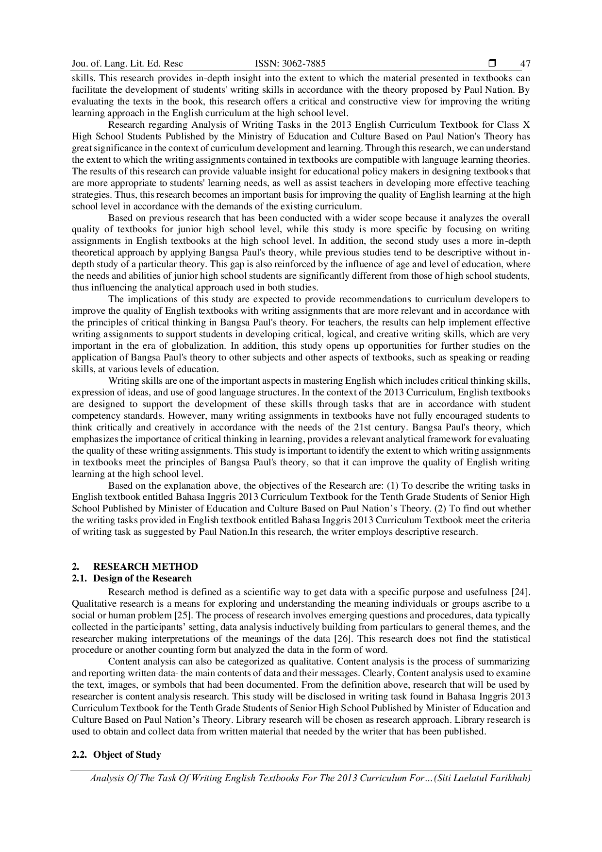 JURIS Analysis of the Task of Writing English Textbooks for the 2013 Curriculum for Grade X of Senior High School Published by the Minister of Education and Culture Based on Paul Nation s Theory