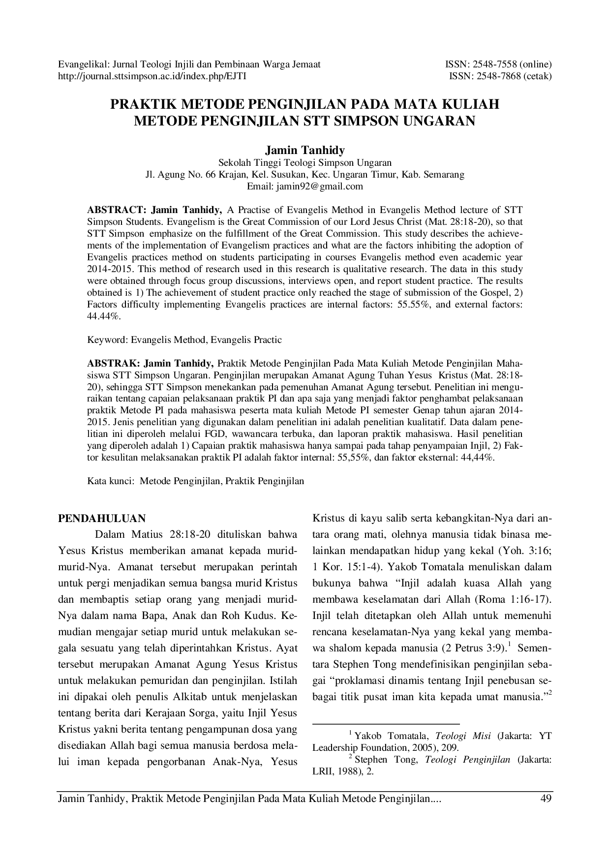 juris Praktik Metode Penginjilan Pada Mata Kuliah Metode Penginjilan STT Simpson Ungaran