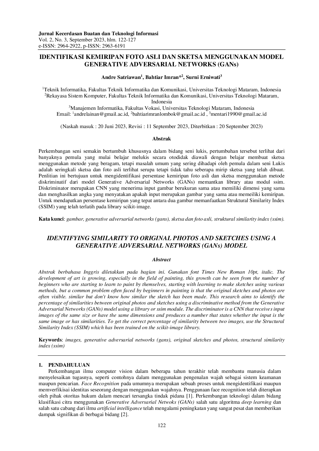 juris IDENTIFIKASI KEMIRIPAN FOTO ASLI DAN SKETSA MENGGUNAKAN MODEL GENERATIF ADVERSARIAL NETWORK GANs