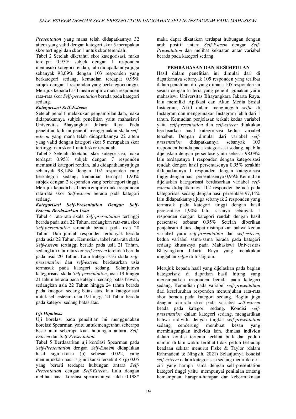JURIS Hubungan Antara Self Esteem Dengan Self Presentation Unggahan Selfie Instagram Pada Mahasiswi