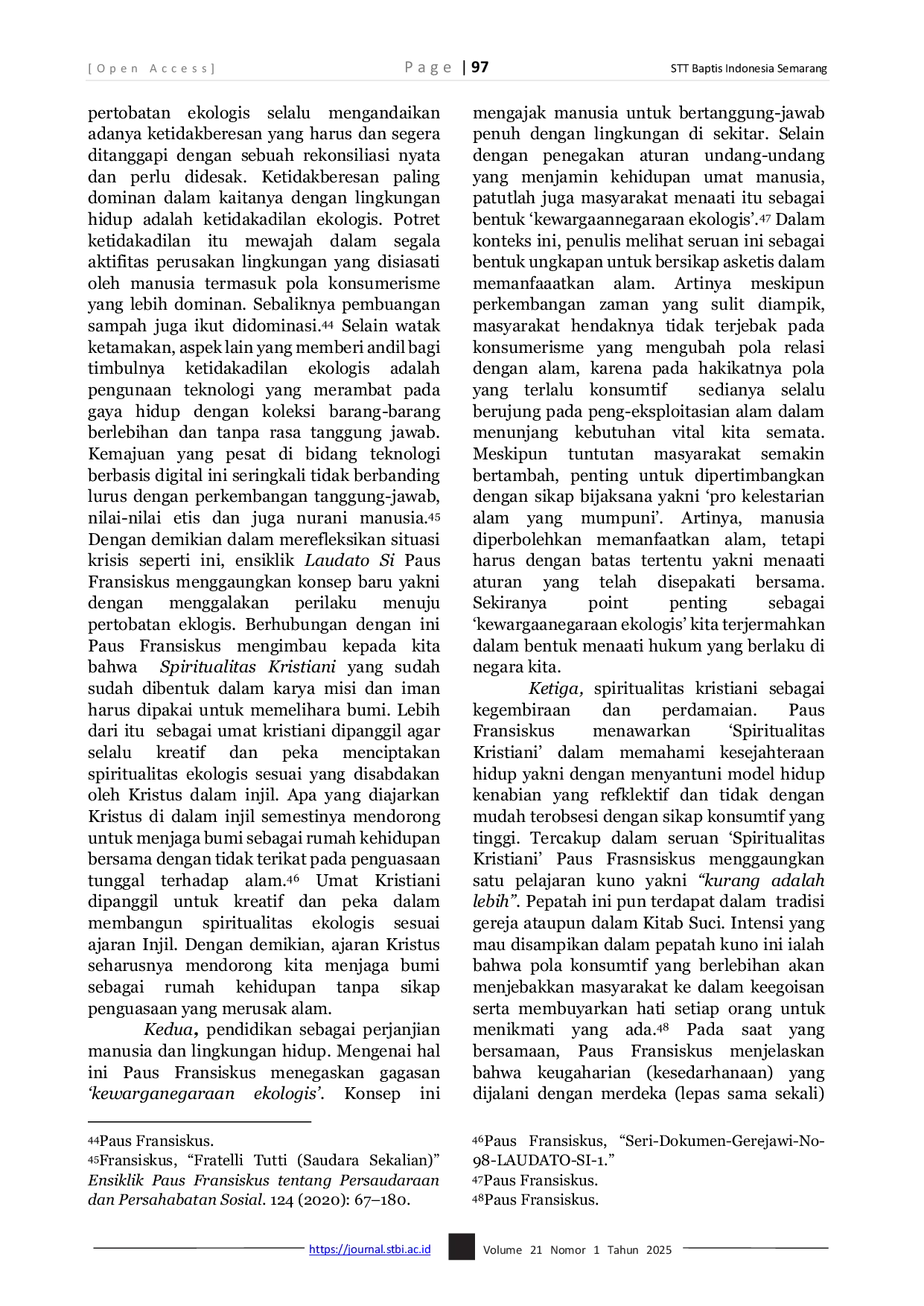 JURIS Consumerism And The Environmental Crisis A Critical Review of Education and Ecological Spirituality in Pope Francis Encyclical Laudato Si