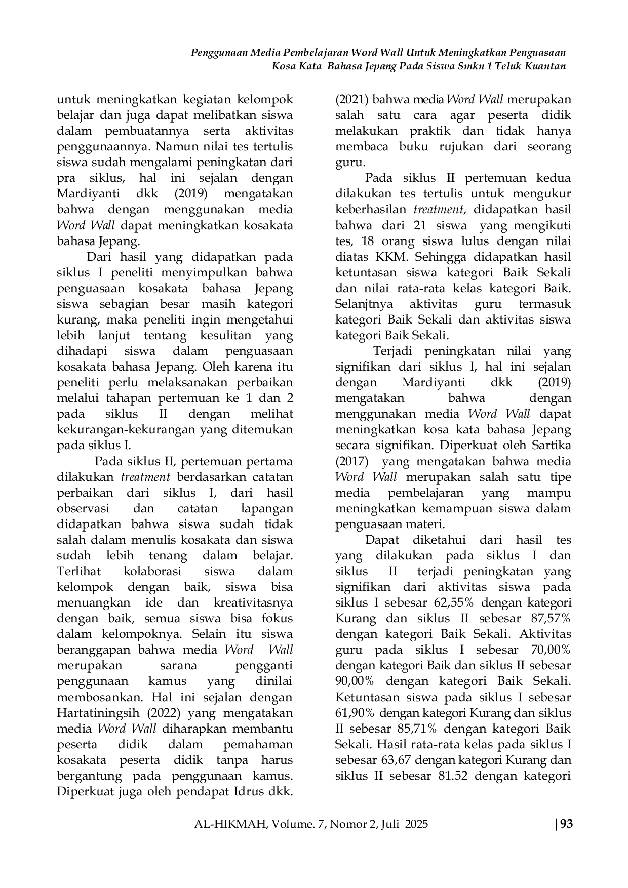 JURIS Penggunaan Media Pembelajaran Word Wall Untuk Meningkatkan Penguasaan Kosa Kata Bahasa Jepang Pada Siswa Smkn 1 Teluk Kuantan