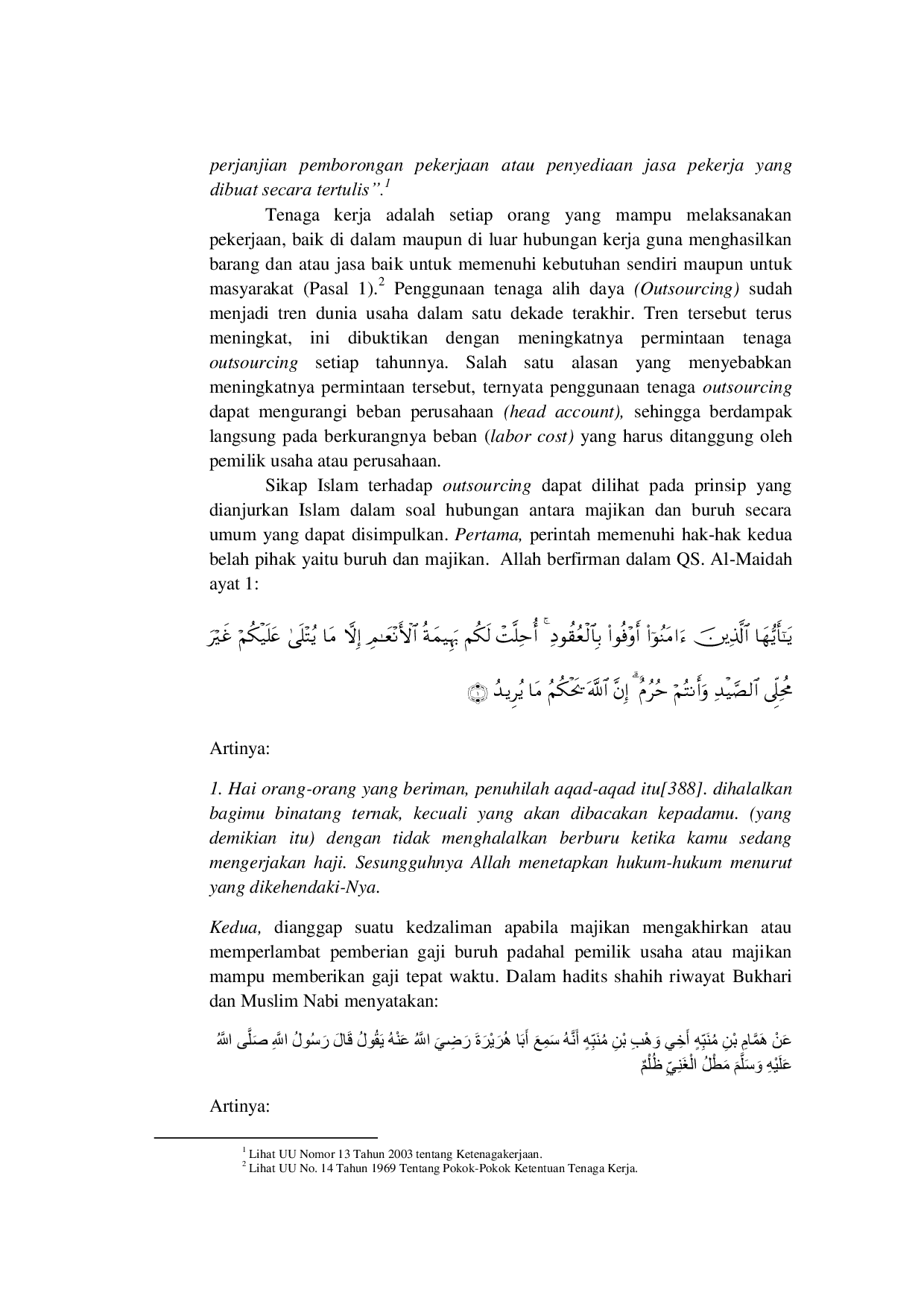 JURIS Studi Komparatif Tentang Outsourcing Pemborongan Kerja Dalam UU Nomor 13 Tahun 2003 Tentang Ketenagakerjaan Dan Syirkah Dalam Islam