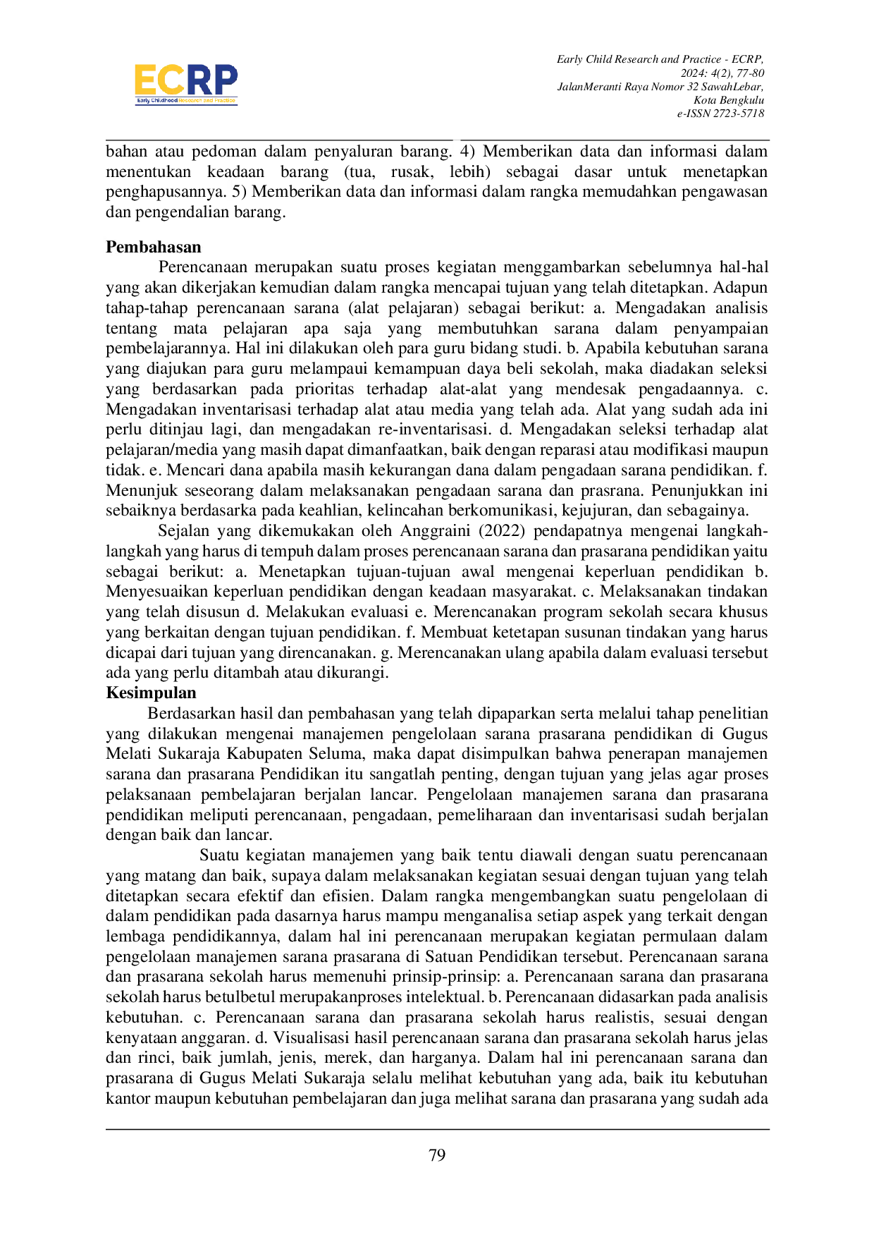 JURIS Manajemen Pengelolaan Sarana Prasarana Pendidikan Di Gugus Melati Sukaraja Kabupaten Seluma