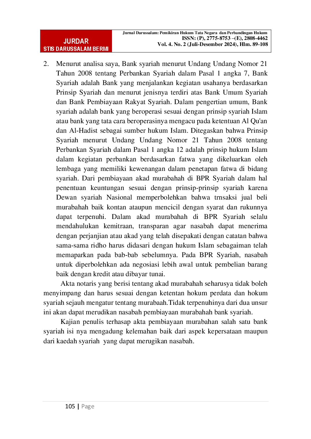 juris Penerapan Hukum Antara Bank Syariah Dan Nasabah Dalam Akad Pembiayaan Murabahah Bil Wakalah Yang Objeknya Tanah Dengan Rumah