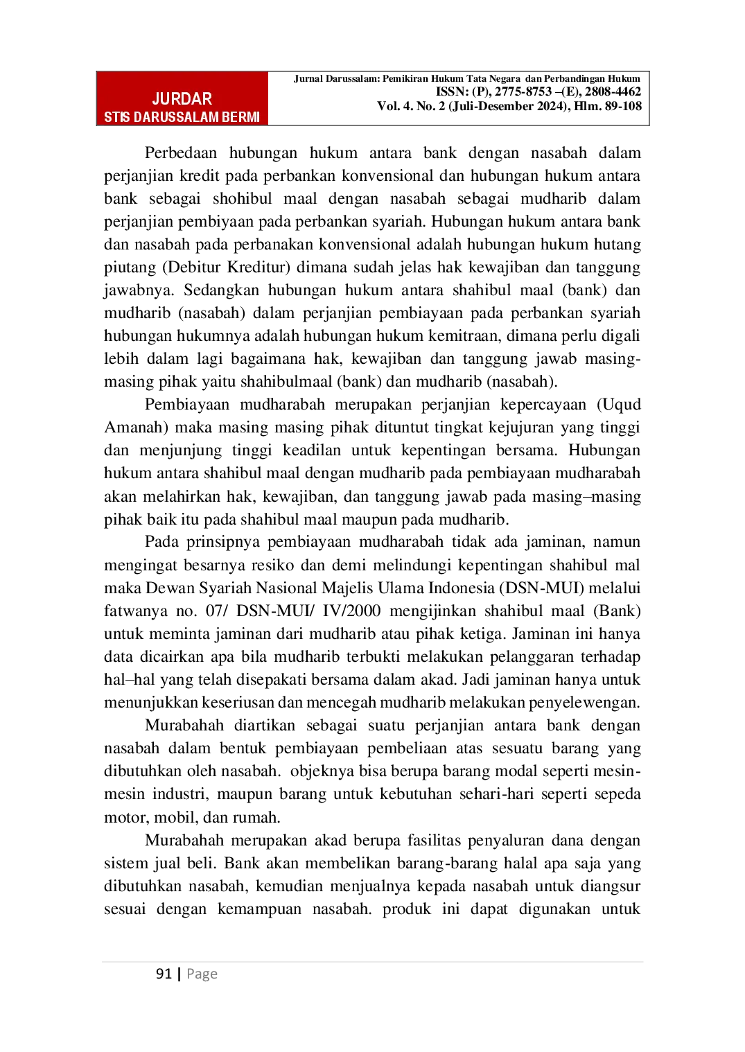 juris Penerapan Hukum Antara Bank Syariah Dan Nasabah Dalam Akad Pembiayaan Murabahah Bil Wakalah Yang Objeknya Tanah Dengan Rumah